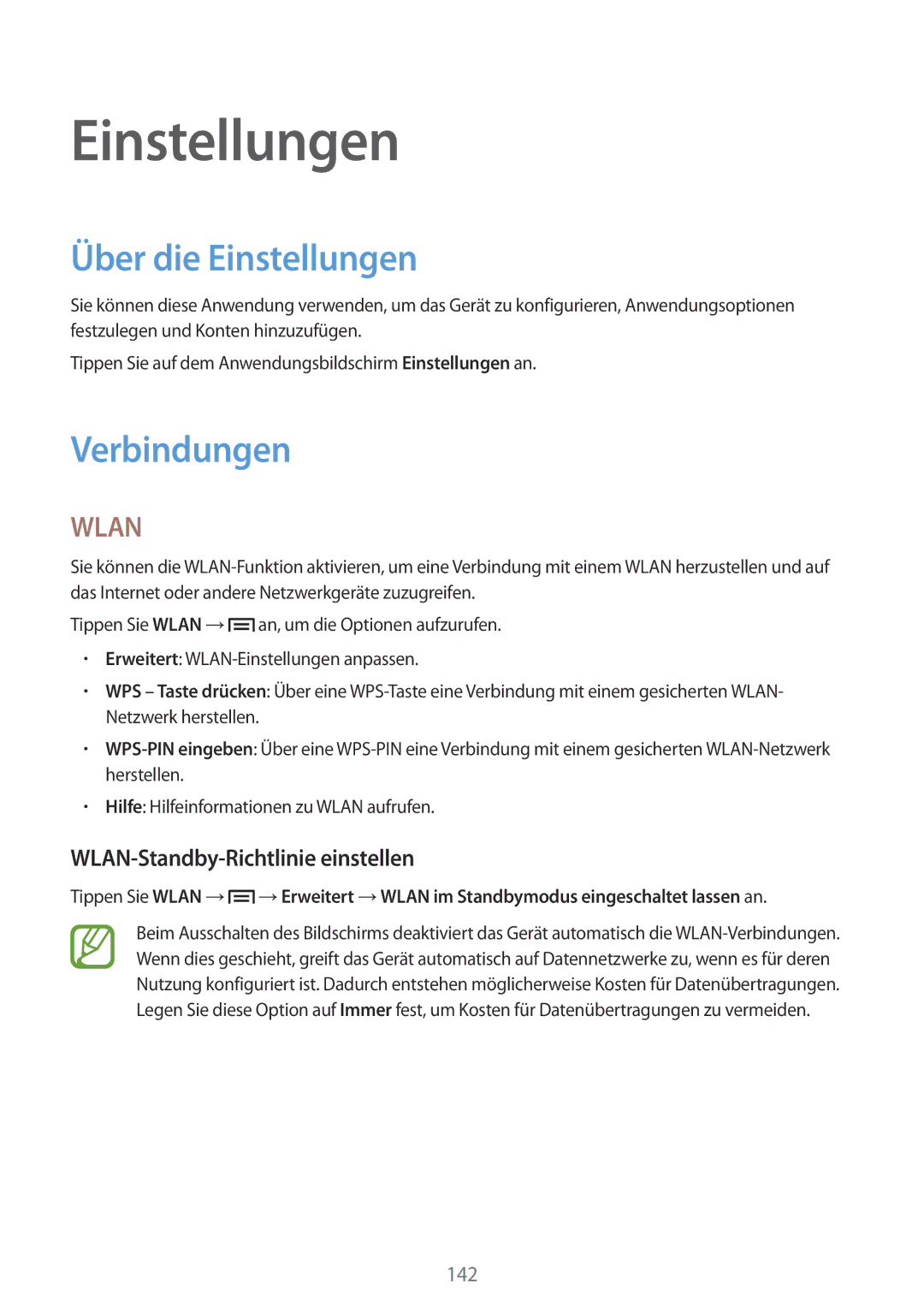 Samsung SM-C1010ZWATUR, SM-C1010ZWAEUR manual Über die Einstellungen, Verbindungen, WLAN-Standby-Richtlinie einstellen 