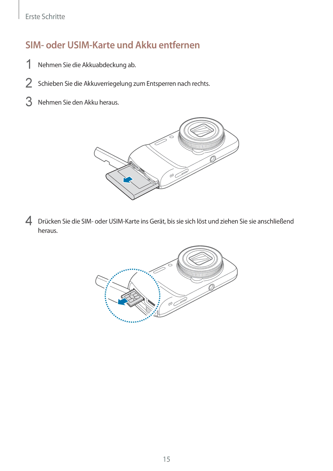 Samsung SM-C1010ZKATPH, SM-C1010ZWAEUR, SM-C1010ZWAXEO, SM-C1010ZKADBT manual SIM- oder USIM-Karte und Akku entfernen 