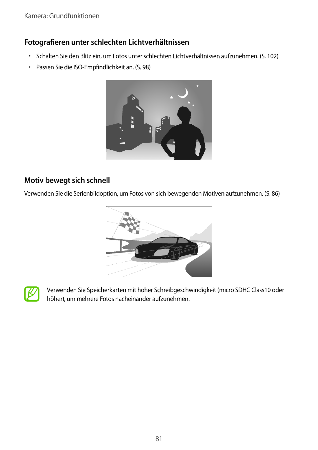 Samsung SM-C1010ZWAEUR, SM-C1010ZWAXEO manual Fotografieren unter schlechten Lichtverhältnissen, Motiv bewegt sich schnell 