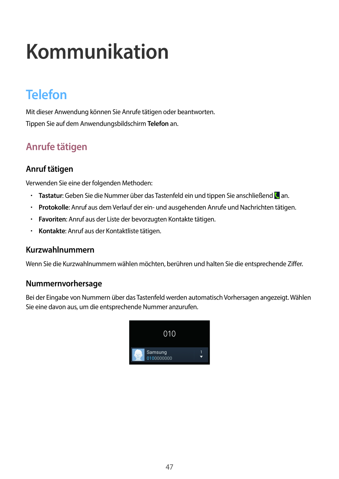 Samsung SM-C1010ZKADBT manual Kommunikation, Telefon, Anrufe tätigen, Anruf tätigen, Kurzwahlnummern, Nummernvorhersage 