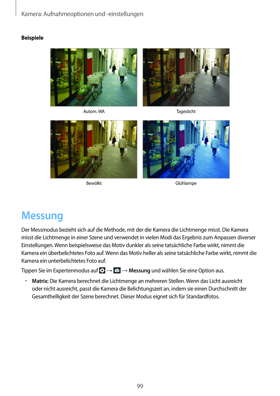 Samsung SM-C1010ZWAEUR, SM-C1010ZWAXEO manual Messung, Kamera Aufnahmeoptionen und -einstellungen, Beispiele, Glühlampe 