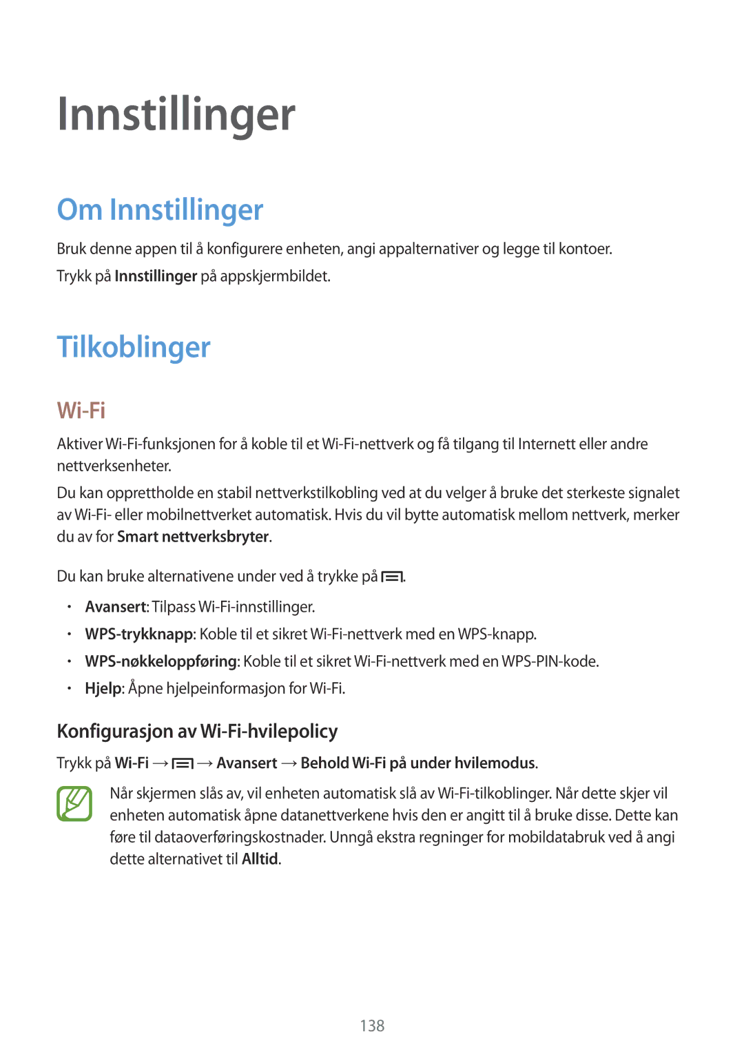 Samsung SM-C1010ZWANEE, SM-C1010ZKANEE manual Om Innstillinger, Tilkoblinger, Konfigurasjon av Wi-Fi-hvilepolicy 