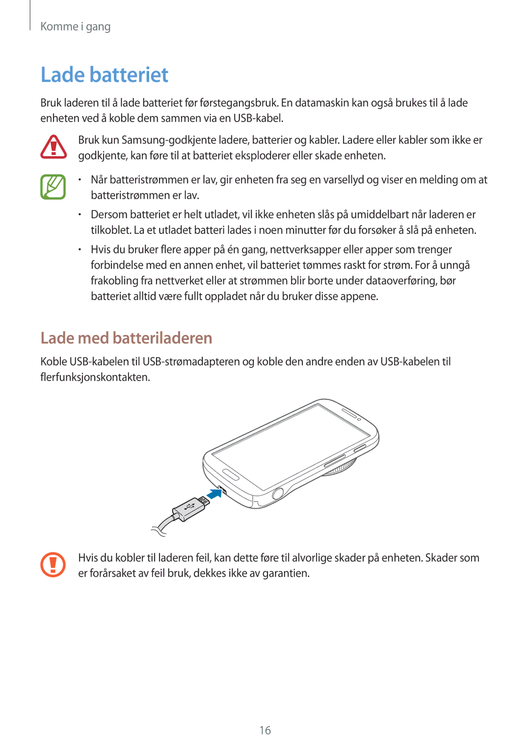 Samsung SM-C1010ZWANEE, SM-C1010ZKANEE manual Lade batteriet, Lade med batteriladeren 