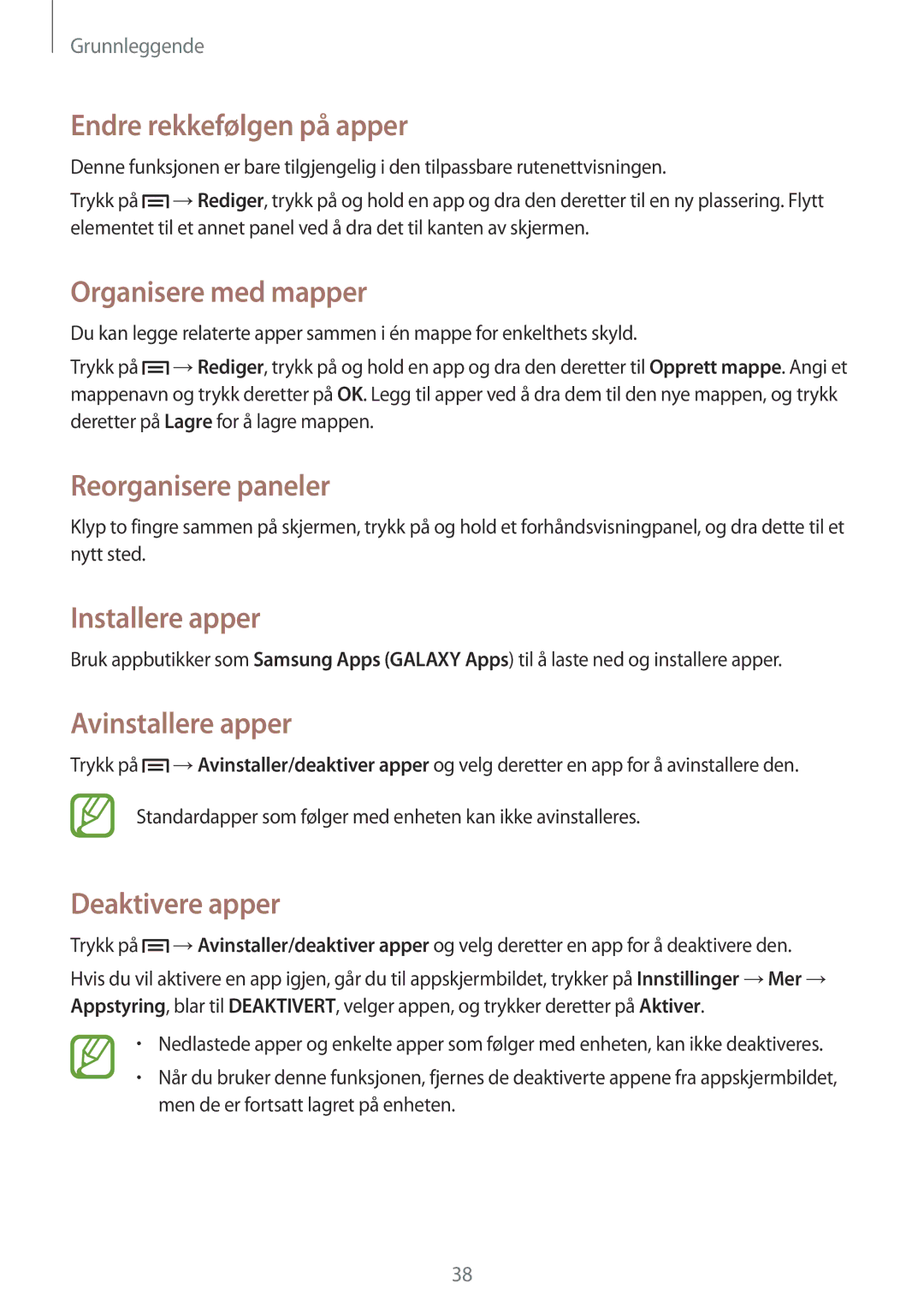Samsung SM-C1010ZWANEE manual Endre rekkefølgen på apper, Organisere med mapper, Installere apper, Avinstallere apper 