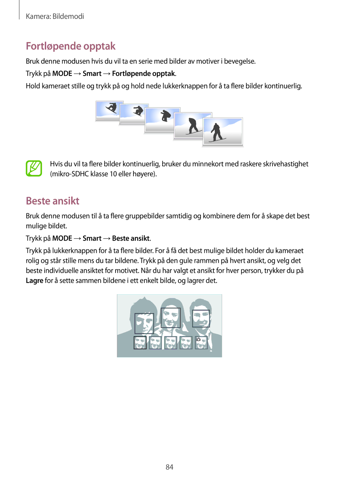 Samsung SM-C1010ZWANEE manual Trykk på Mode →Smart →Fortløpende opptak, Trykk på Mode →Smart →Beste ansikt 