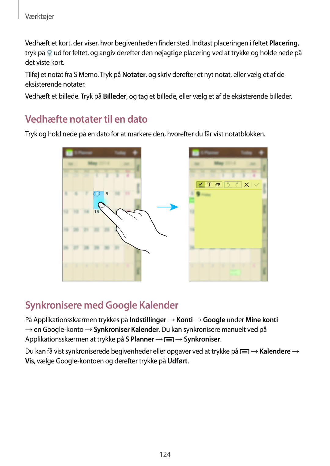 Samsung SM-C1010ZWANEE, SM-C1010ZKANEE manual Vedhæfte notater til en dato, Synkronisere med Google Kalender 