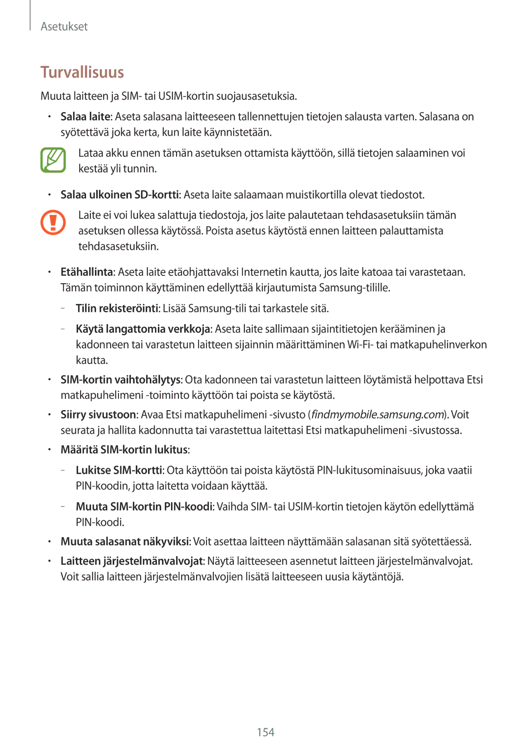 Samsung SM-C1010ZWANEE, SM-C1010ZKANEE manual Turvallisuus, Määritä SIM-kortin lukitus 