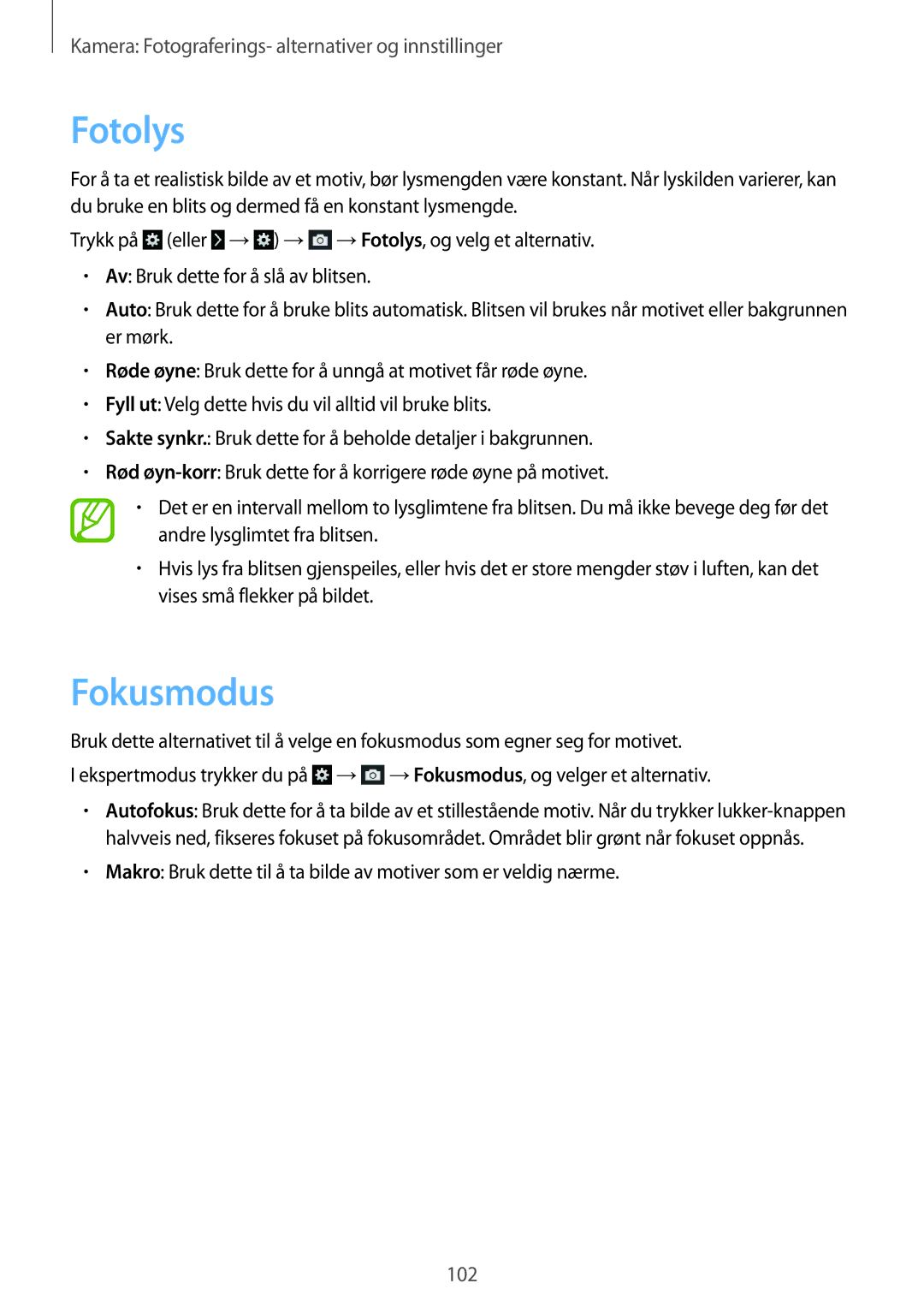 Samsung SM-C1010ZWANEE, SM-C1010ZKANEE manual Fotolys, Fokusmodus 