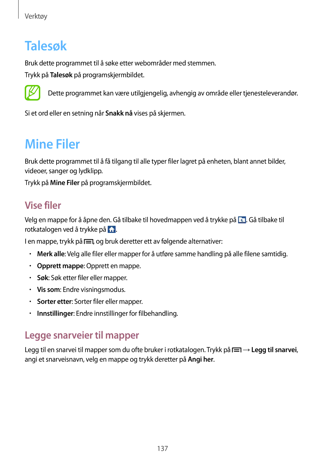 Samsung SM-C1010ZKANEE, SM-C1010ZWANEE manual Talesøk, Mine Filer, Vise filer, Legge snarveier til mapper 