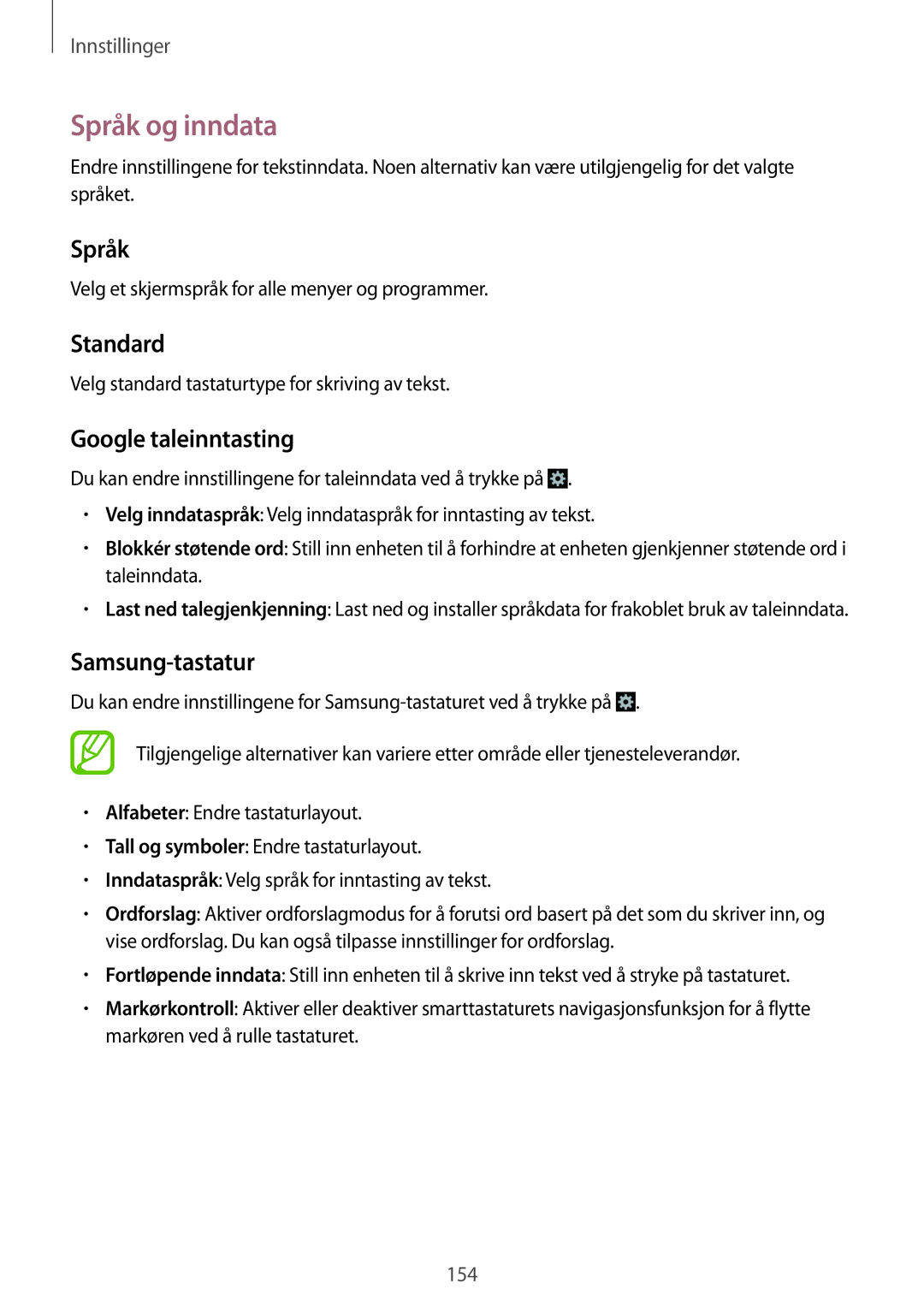 Samsung SM-C1010ZWANEE, SM-C1010ZKANEE manual Språk og inndata, Standard, Google taleinntasting, Samsung-tastatur 