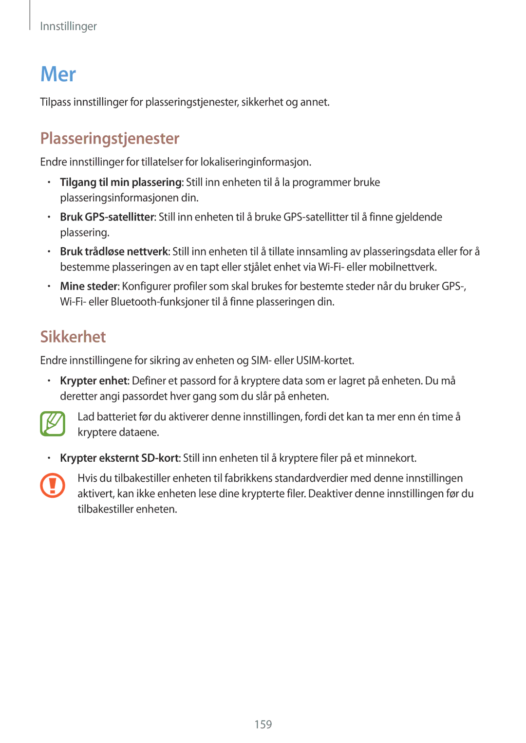 Samsung SM-C1010ZKANEE, SM-C1010ZWANEE manual Mer, Plasseringstjenester, Sikkerhet 