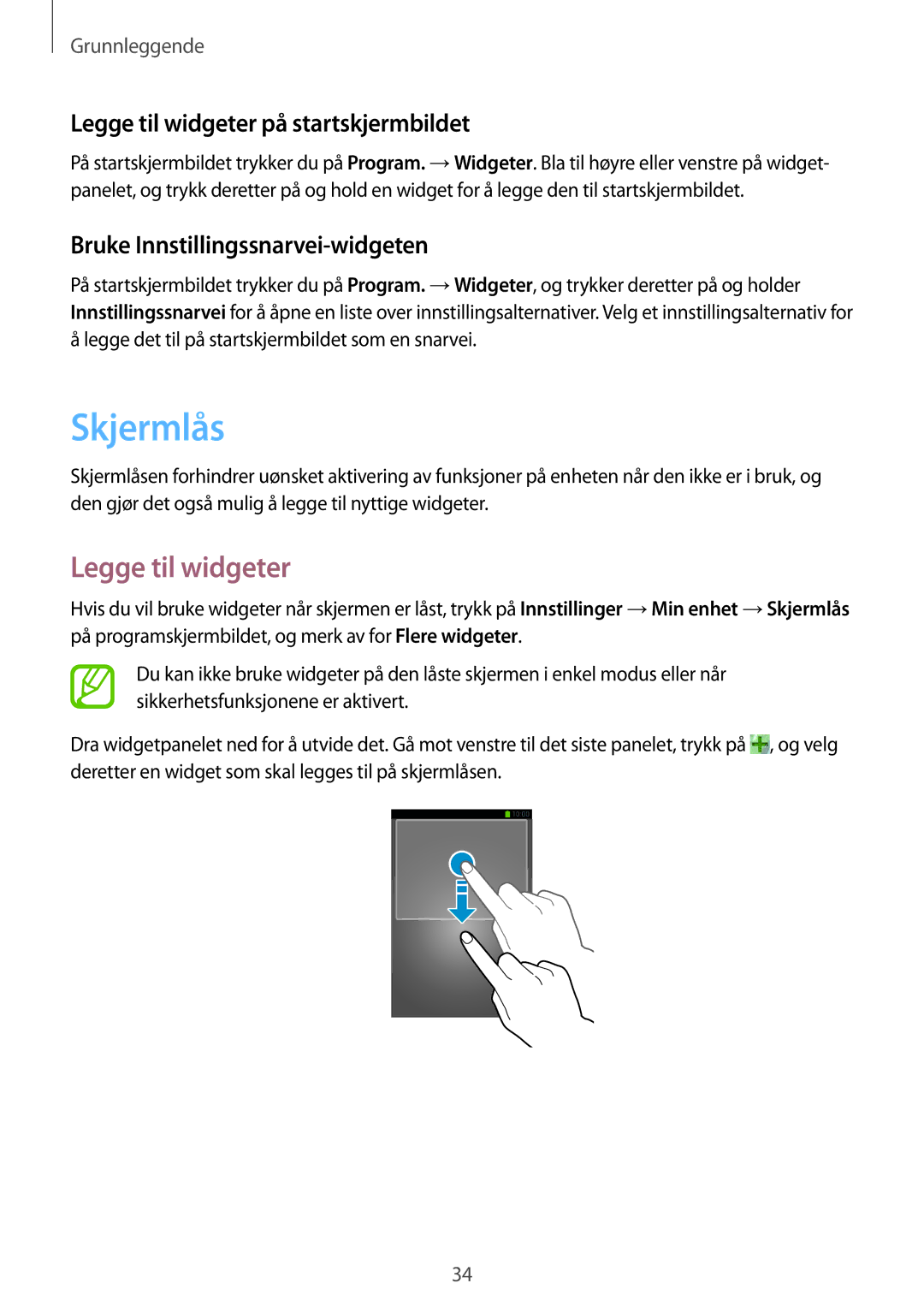 Samsung SM-C1010ZWANEE manual Skjermlås, Legge til widgeter på startskjermbildet, Bruke Innstillingssnarvei-widgeten 