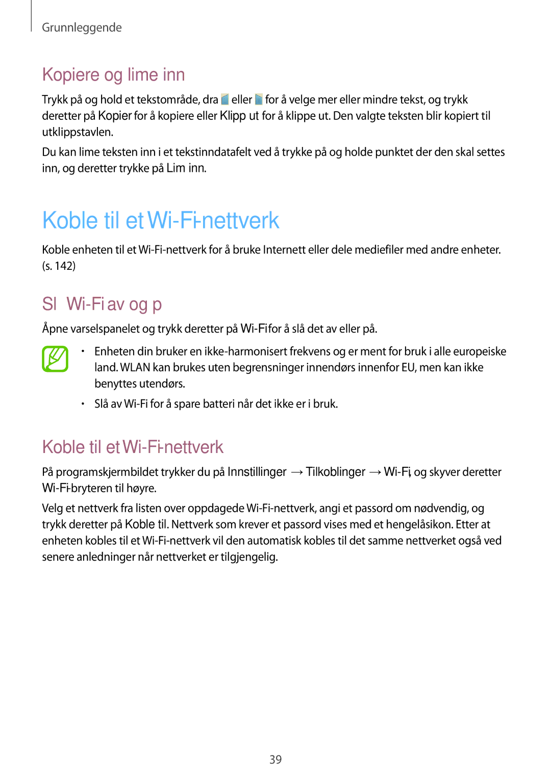 Samsung SM-C1010ZKANEE, SM-C1010ZWANEE manual Koble til et Wi-Fi-nettverk, Kopiere og lime inn, Slå Wi-Fi av og på 