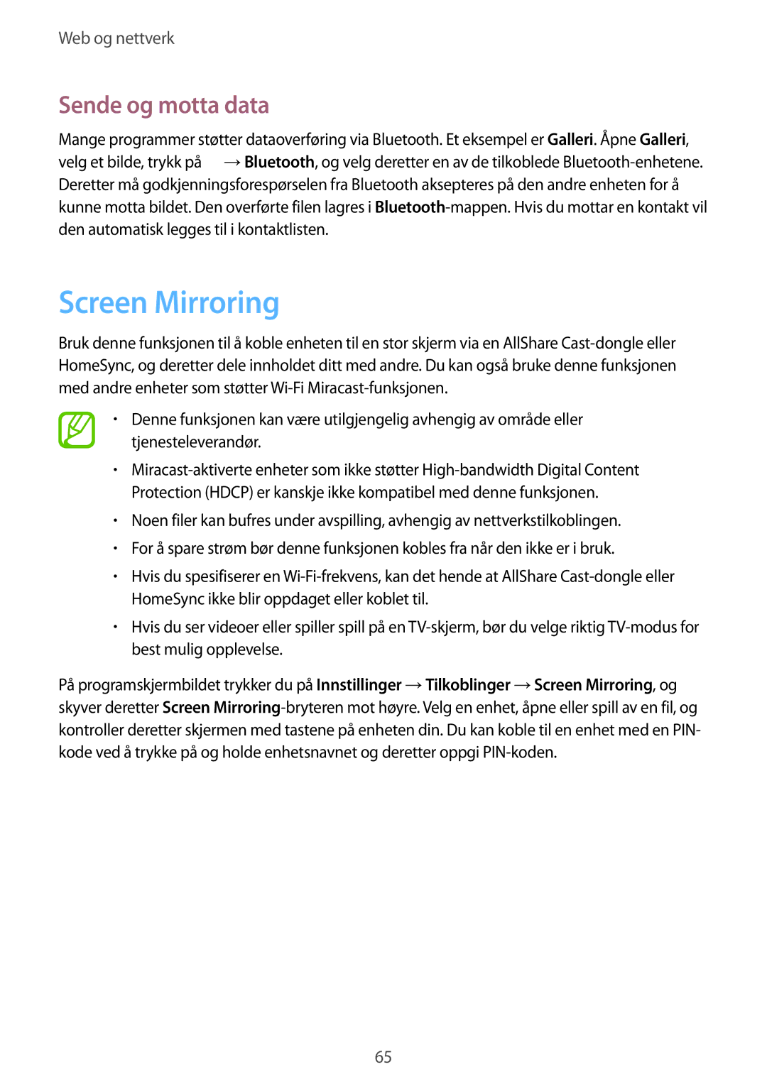 Samsung SM-C1010ZKANEE, SM-C1010ZWANEE manual Screen Mirroring, Sende og motta data 