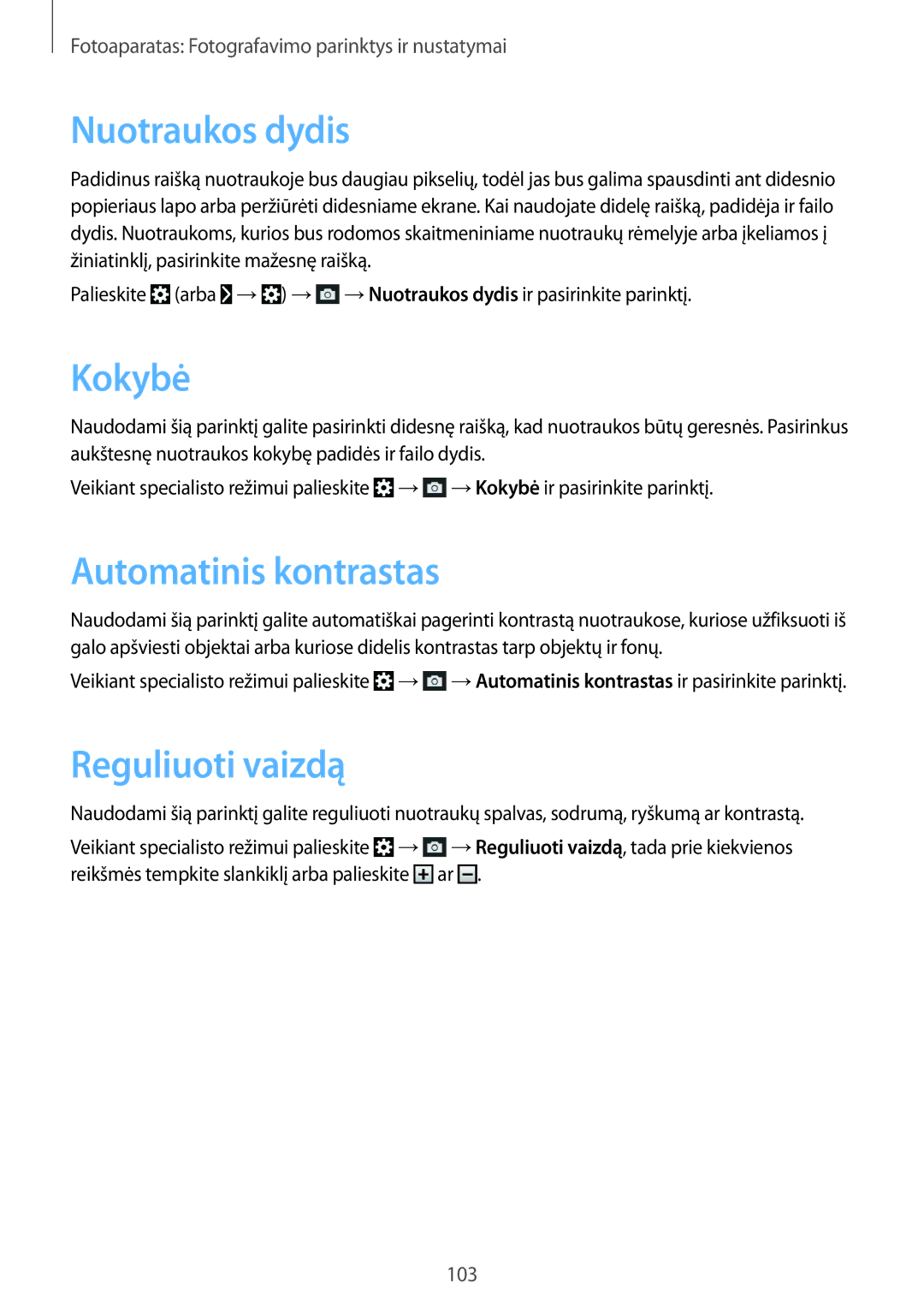 Samsung SM-C1010ZKASEB, SM-C1010ZWASEB manual Nuotraukos dydis, Kokybė, Automatinis kontrastas, Reguliuoti vaizdą 