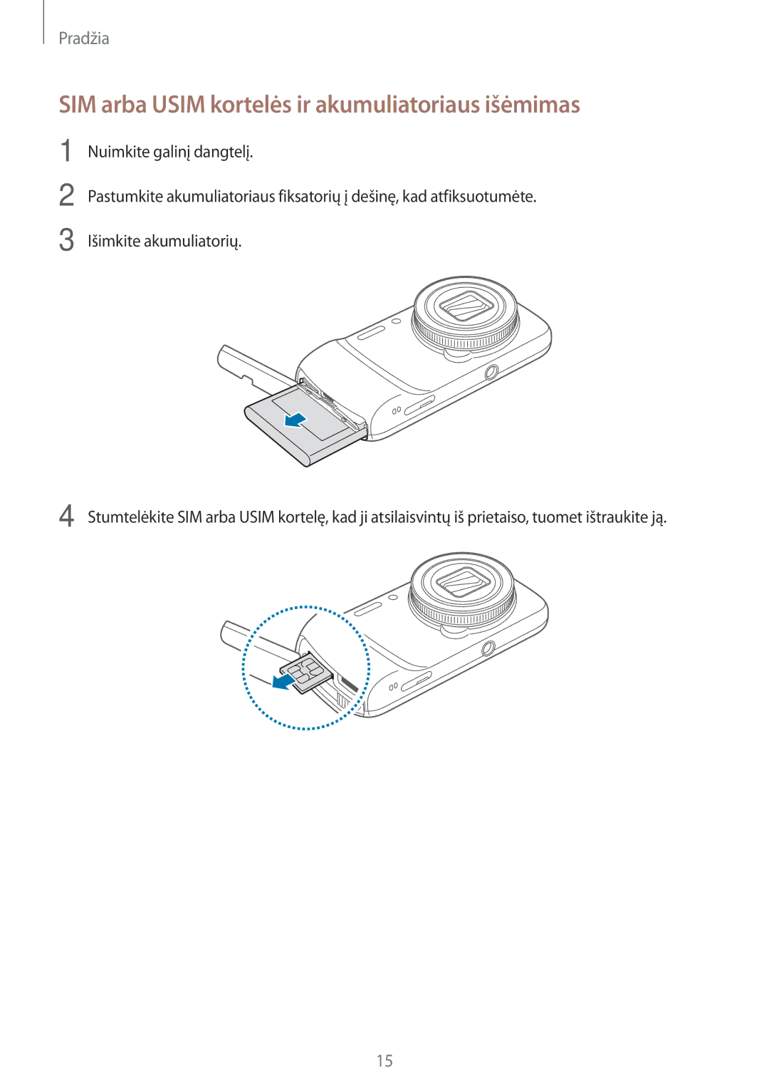 Samsung SM-C1010ZKASEB, SM-C1010ZWASEB manual SIM arba Usim kortelės ir akumuliatoriaus išėmimas 