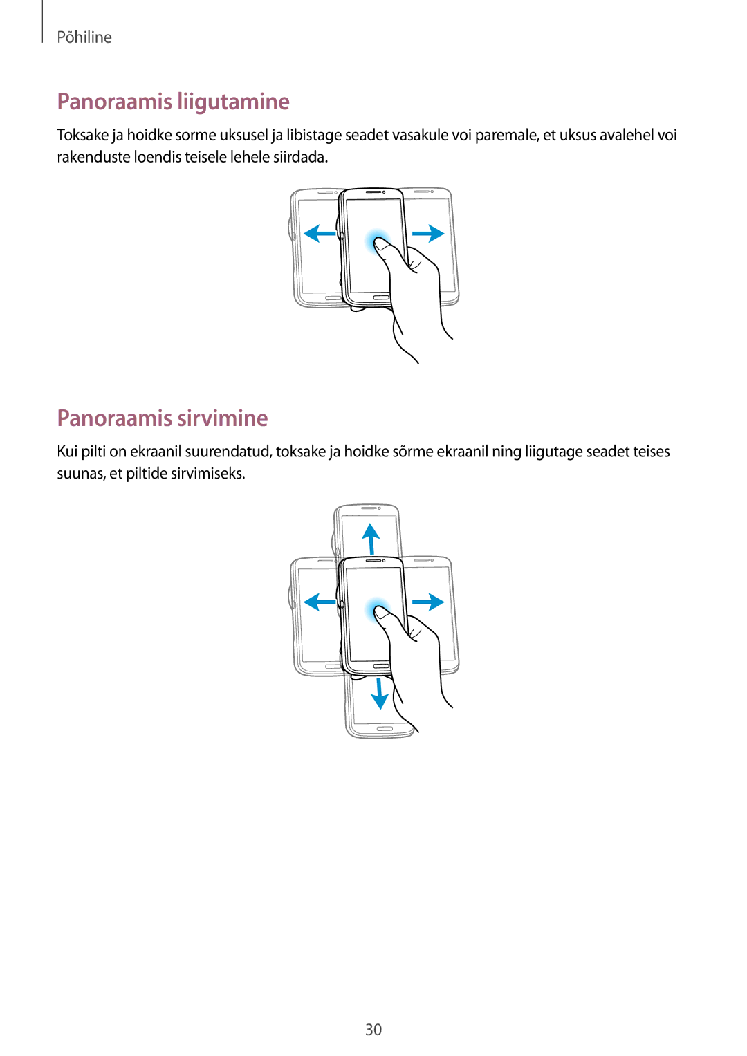 Samsung SM-C1010ZWASEB, SM-C1010ZKASEB manual Panoraamis liigutamine, Panoraamis sirvimine 