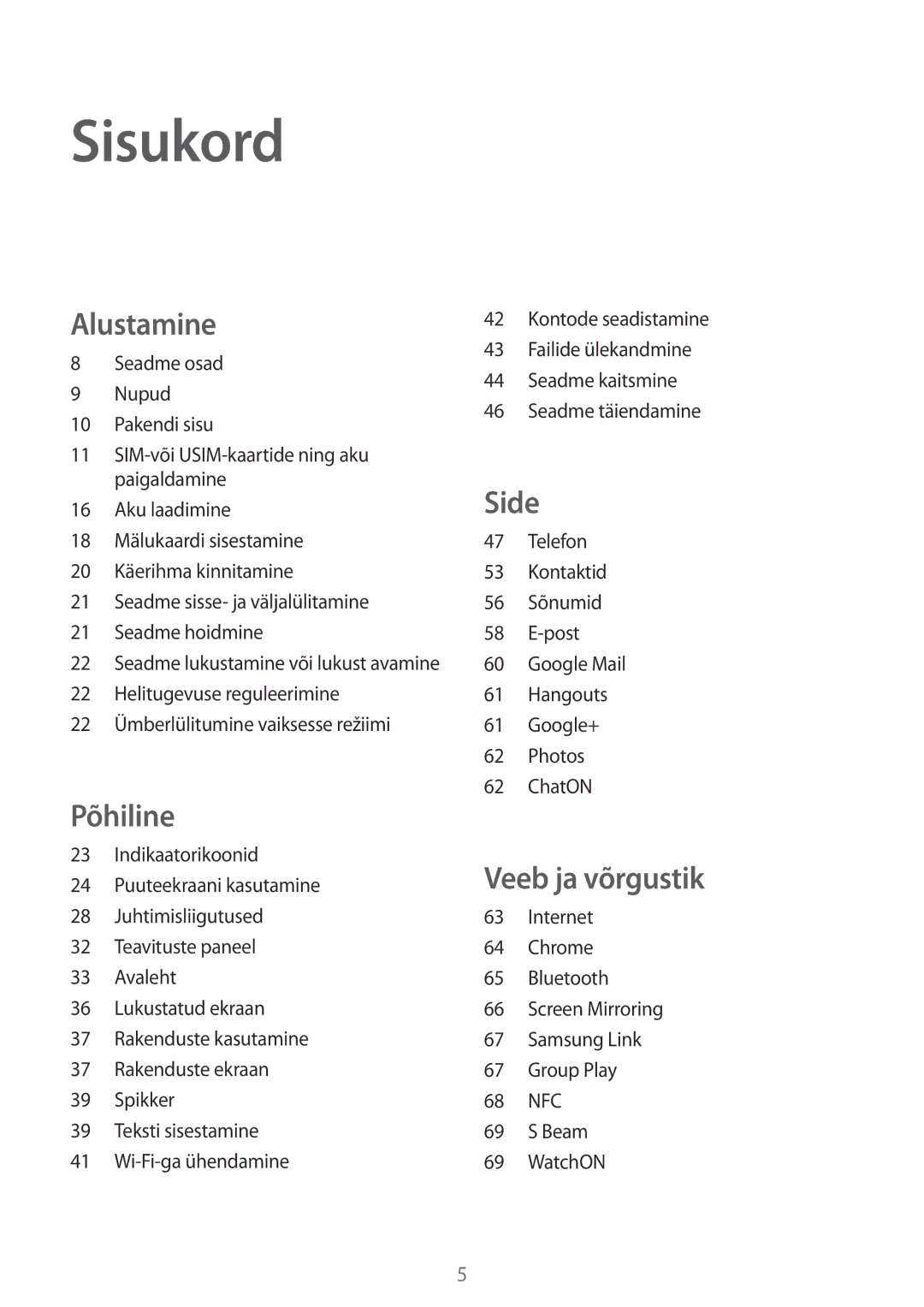 Samsung SM-C1010ZKASEB, SM-C1010ZWASEB manual Sisukord, Alustamine 