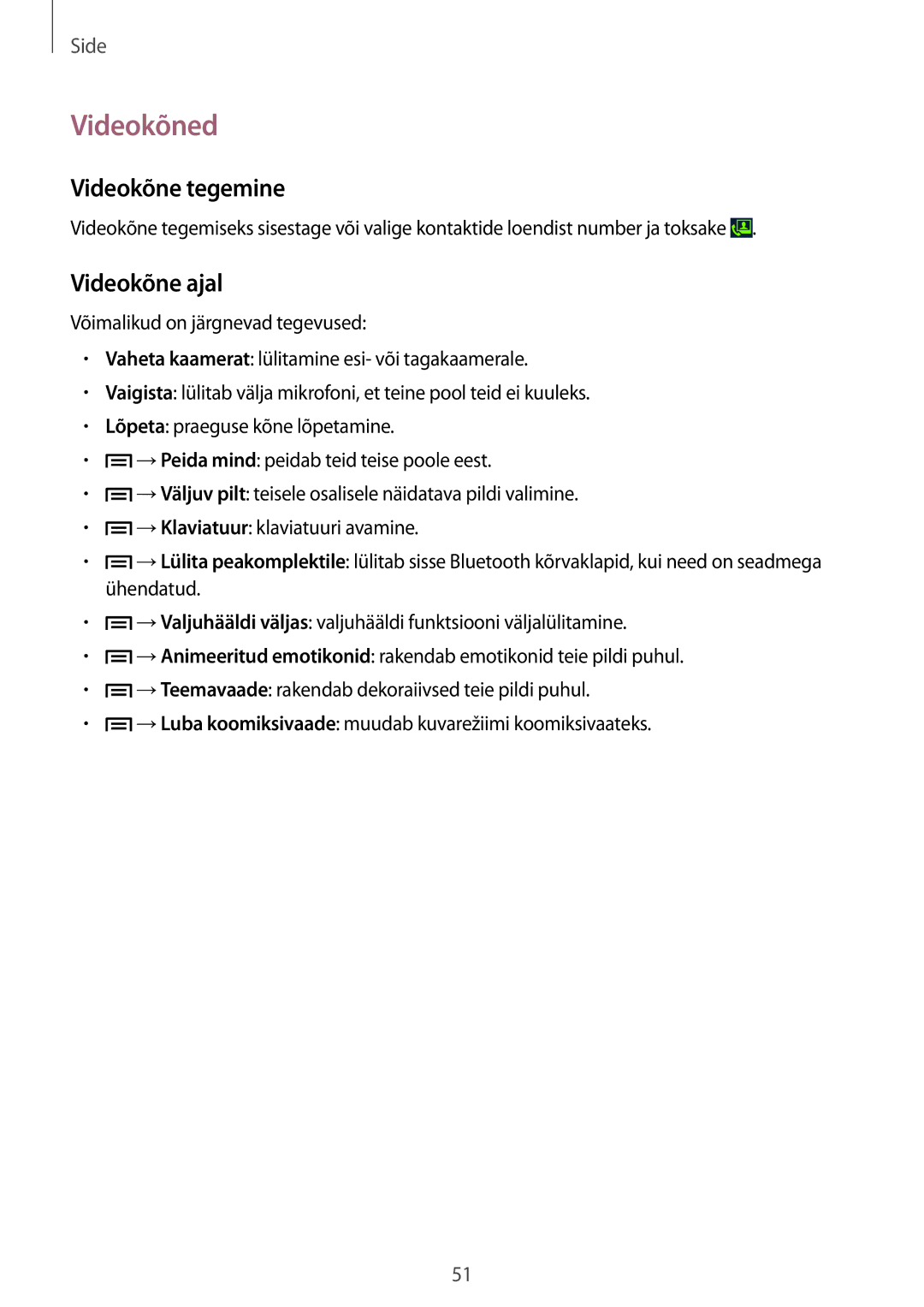 Samsung SM-C1010ZKASEB, SM-C1010ZWASEB manual Videokõned, Videokõne tegemine, Videokõne ajal 