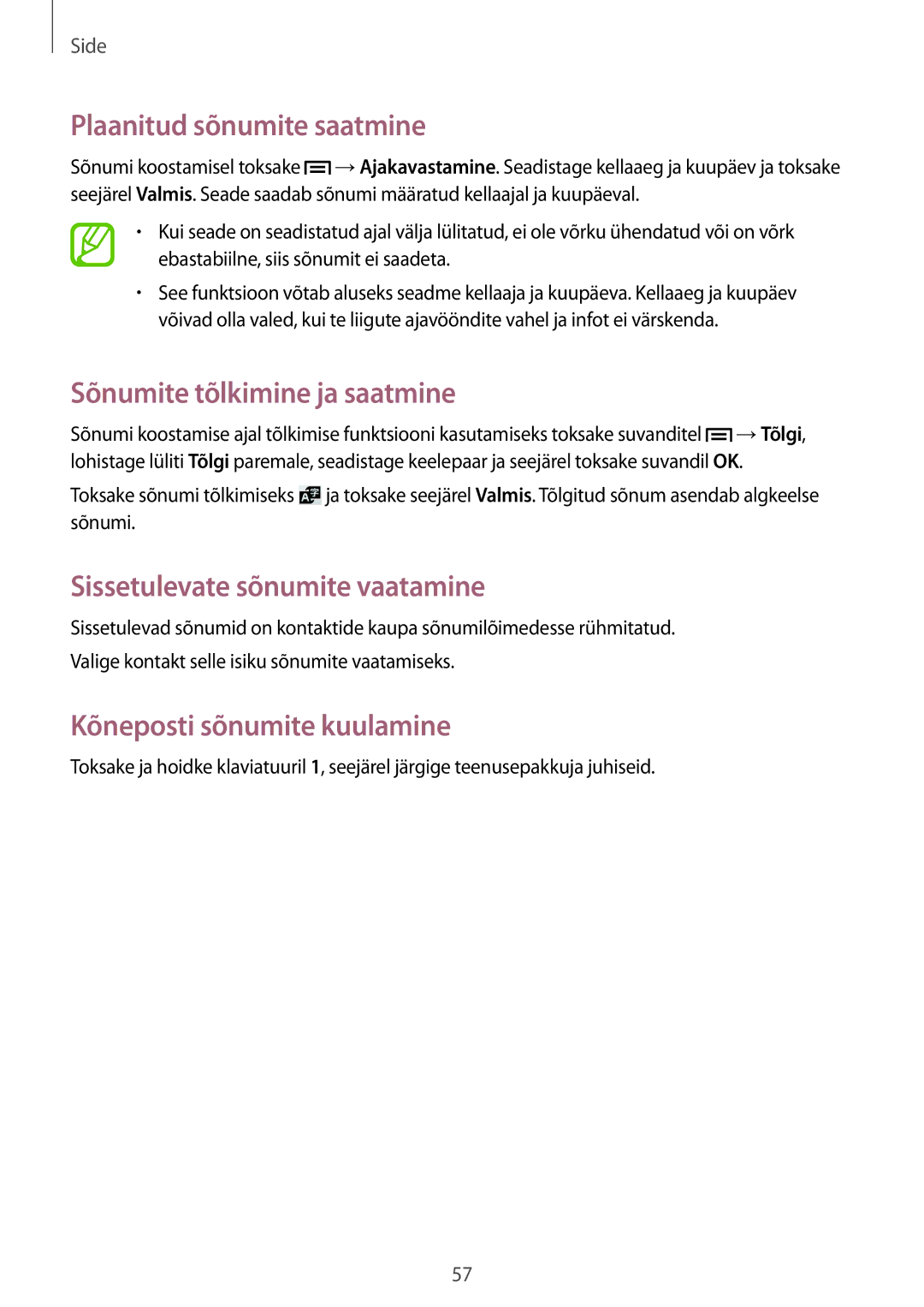 Samsung SM-C1010ZKASEB manual Plaanitud sõnumite saatmine, Sõnumite tõlkimine ja saatmine, Sissetulevate sõnumite vaatamine 