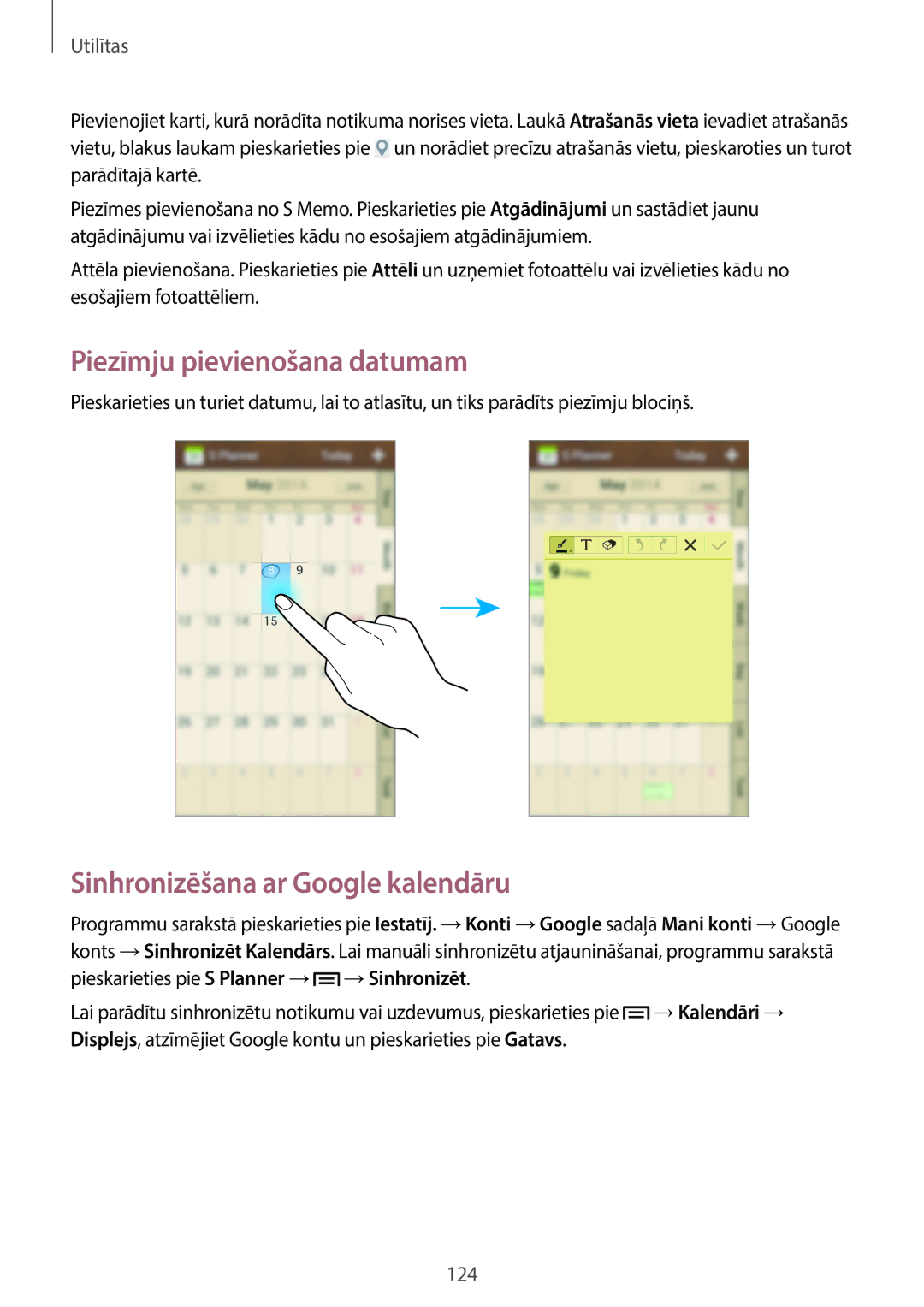 Samsung SM-C1010ZWASEB, SM-C1010ZKASEB manual Piezīmju pievienošana datumam, Sinhronizēšana ar Google kalendāru 