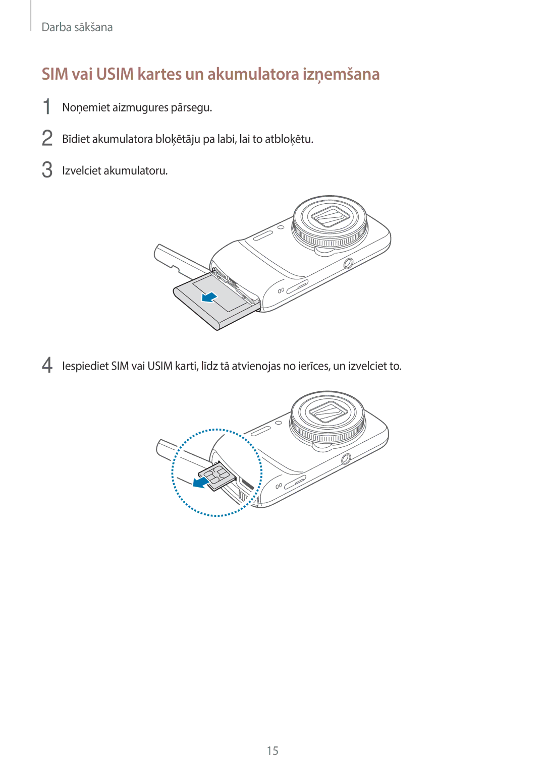 Samsung SM-C1010ZKASEB, SM-C1010ZWASEB manual SIM vai Usim kartes un akumulatora izņemšana 