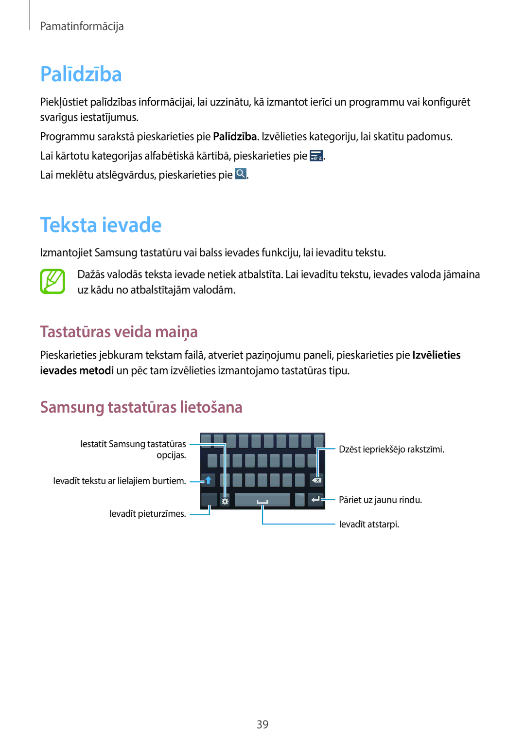 Samsung SM-C1010ZKASEB, SM-C1010ZWASEB manual Palīdzība, Teksta ievade, Tastatūras veida maiņa 