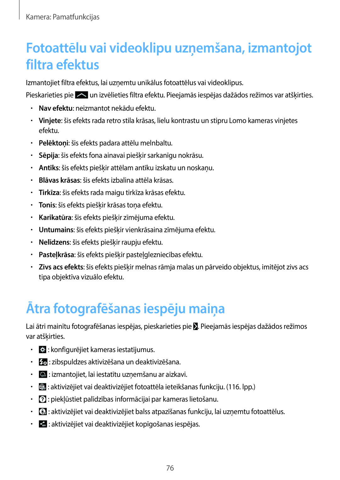 Samsung SM-C1010ZWASEB, SM-C1010ZKASEB manual Ātra fotografēšanas iespēju maiņa 