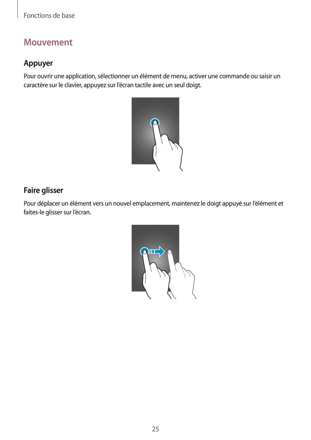 Samsung SM-C1010ZKAXEF, SM-C1010ZWAXEF manual Mouvement, Appuyer, Faire glisser 