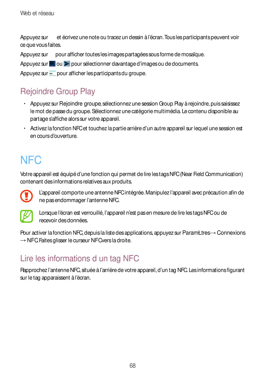 Samsung SM-C1010ZWAXEF, SM-C1010ZKAXEF manual Rejoindre Group Play, Lire les informations d’un tag NFC 