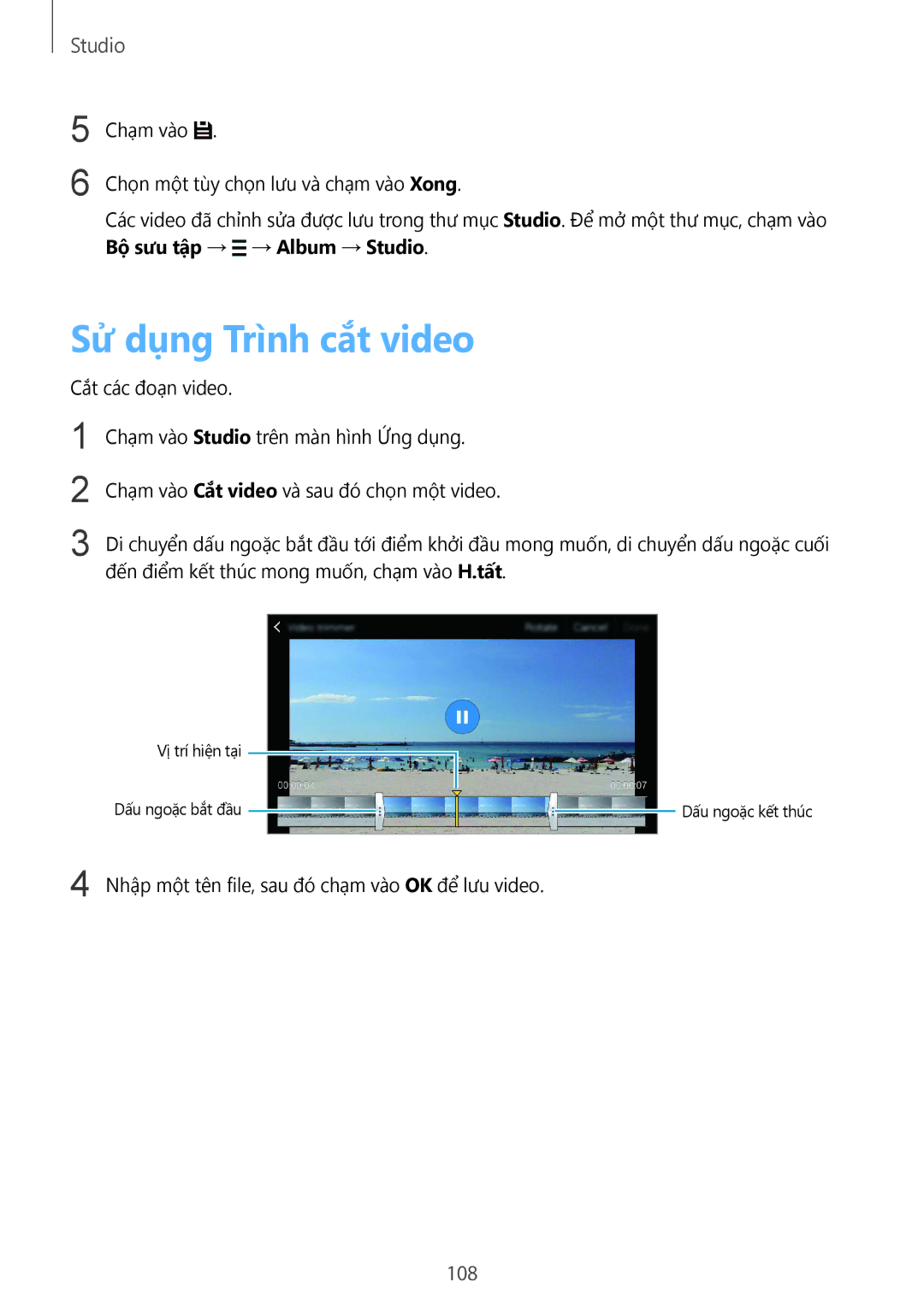 Samsung SM-C1110ZKAXXV, SM-C1110ZWAXXV, SM-C1110ZBAXXV manual Sử dụng Trình cắt video, 108 