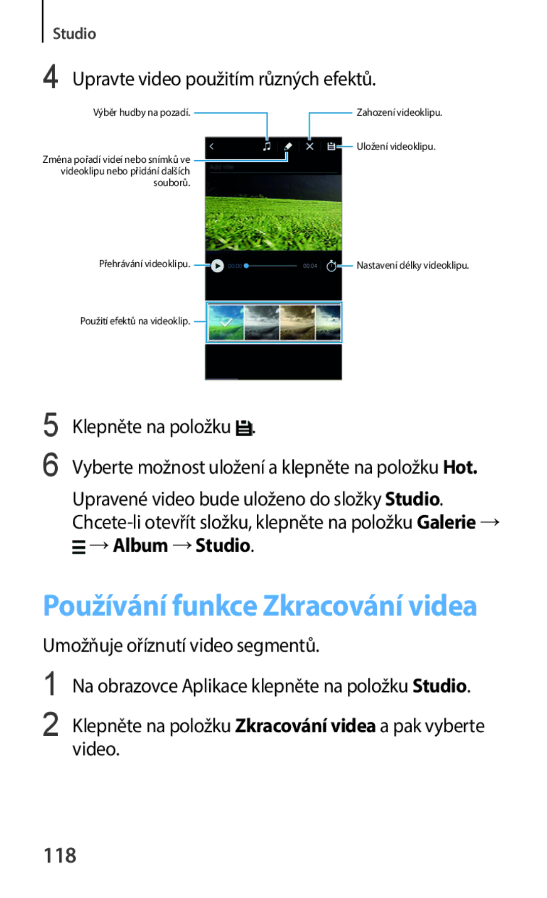 Samsung SM-C1150ZBAXEH, SM-C1150ZKAEUR manual 118, Upravte video použitím různých efektů, Umožňuje oříznutí video segmentů 