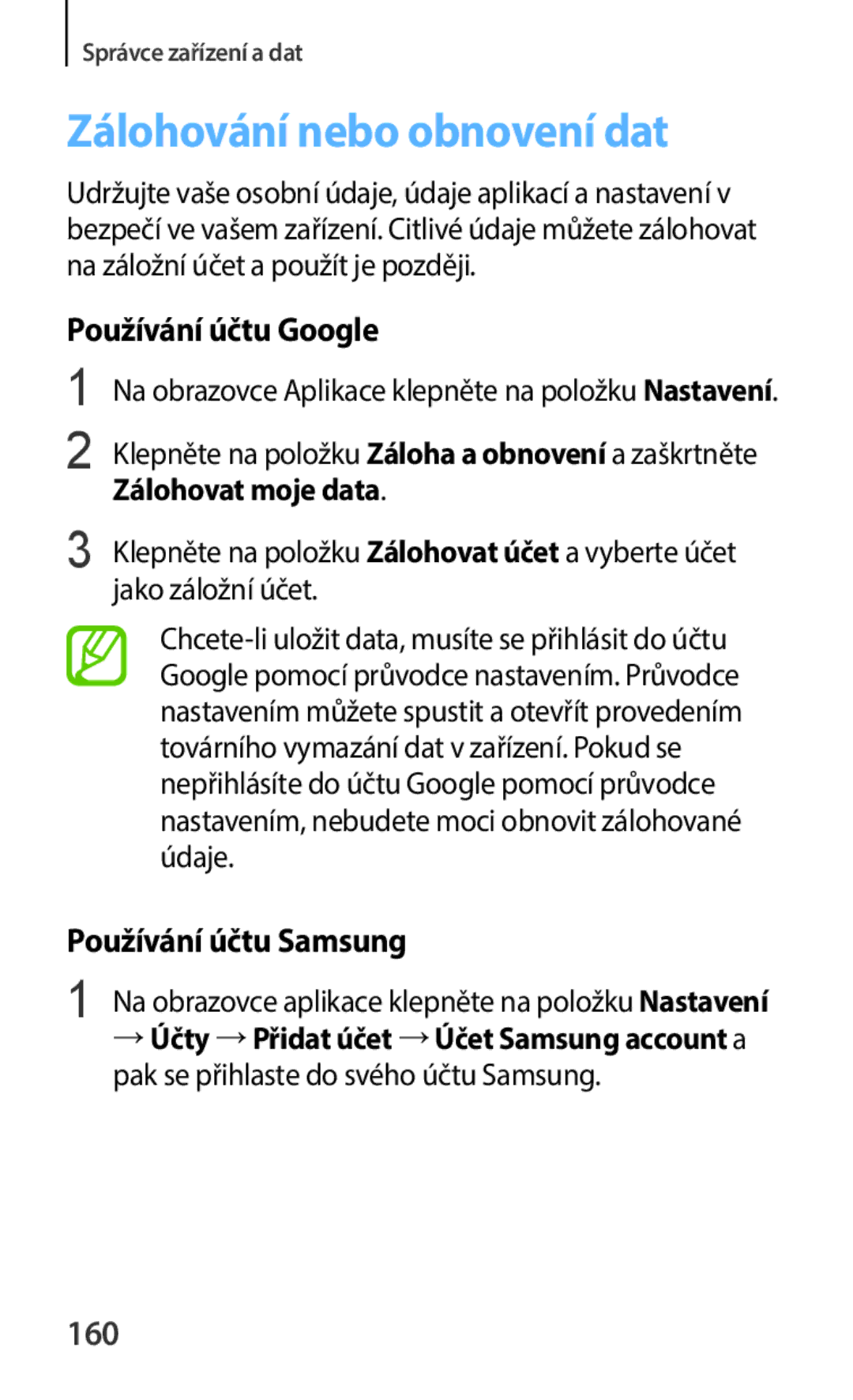 Samsung SM-C1150ZWAATO, SM-C1150ZKAEUR Zálohování nebo obnovení dat, Používání účtu Google, Používání účtu Samsung, 160 