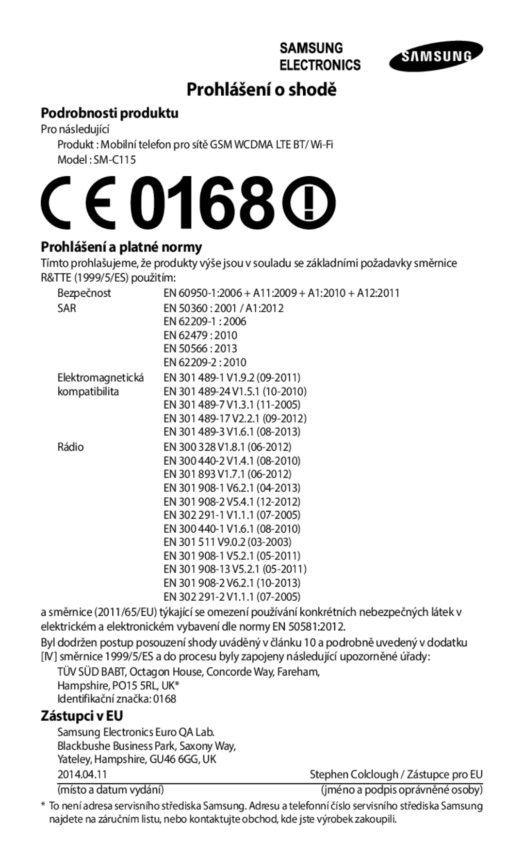 Samsung SM-C1150ZKAXEO, SM-C1150ZKAEUR, SM-C1150ZBAXEH, SM-C1150ZKAATO manual Prohlášení o shodě, Prohlášení a platné normy 