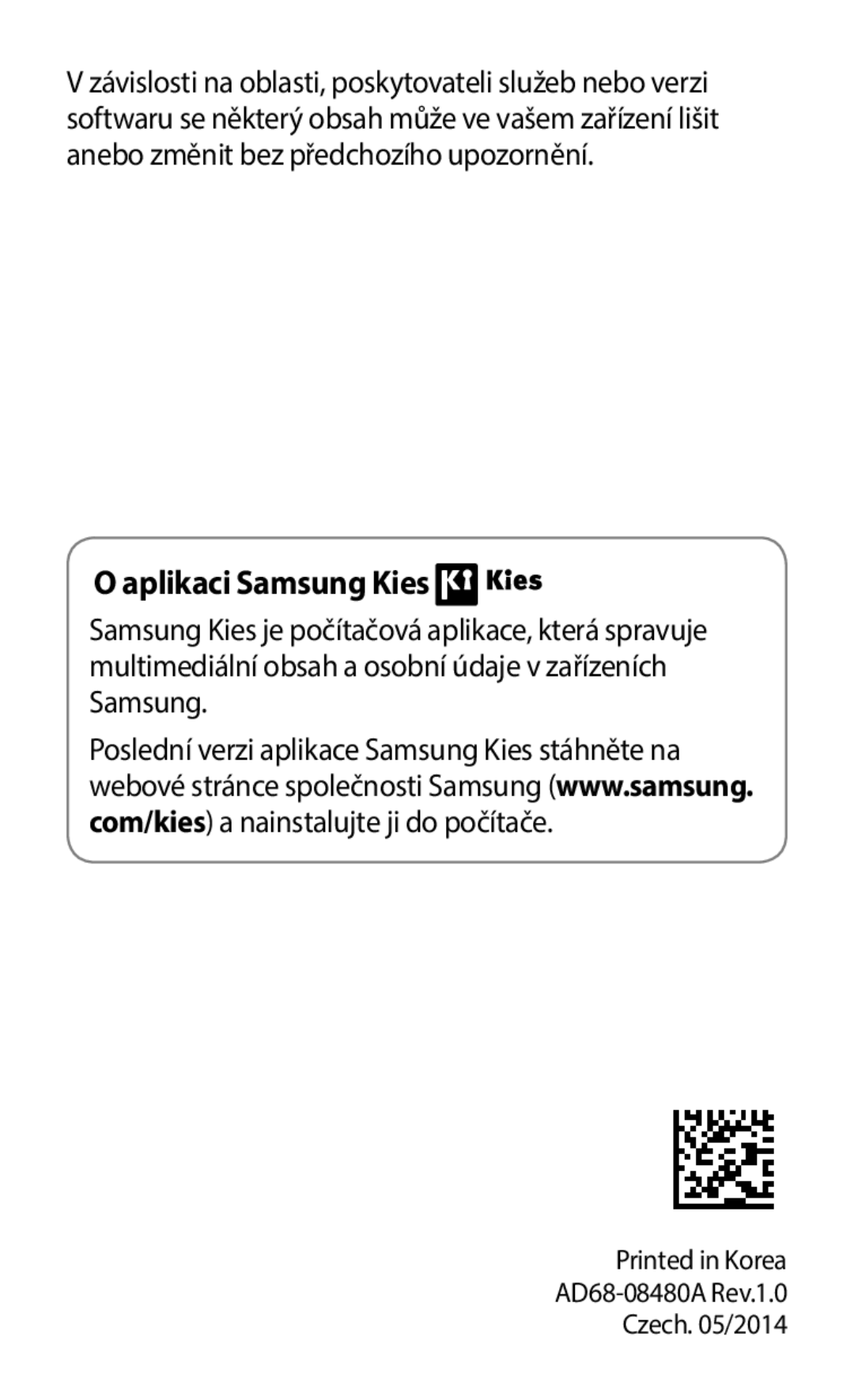 Samsung SM-C1150ZWAXEH, SM-C1150ZKAEUR, SM-C1150ZBAXEH, SM-C1150ZKAATO, SM-C1150ZKAXSK, SM-C1150ZWAATO Aplikaci Samsung Kies 