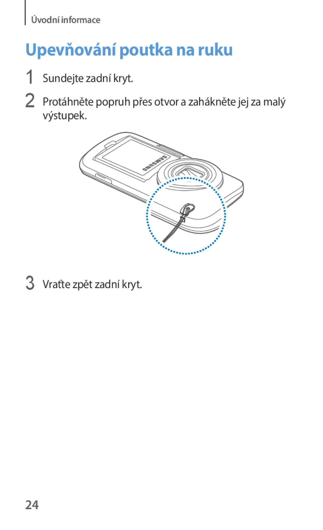Samsung SM-C1150ZKAXEZ, SM-C1150ZKAEUR, SM-C1150ZBAXEH, SM-C1150ZKAATO, SM-C1150ZKAXSK manual Upevňování poutka na ruku 