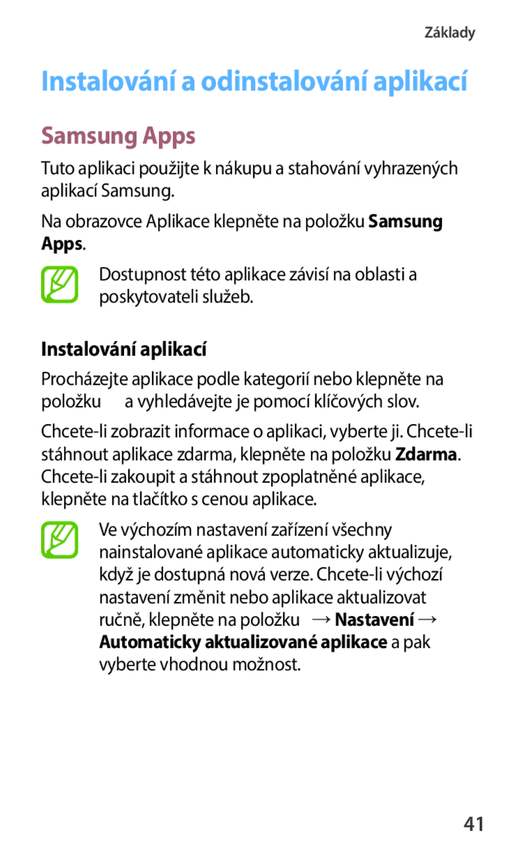 Samsung SM-C1150ZKAATO, SM-C1150ZKAEUR Instalování aplikací, Na obrazovce Aplikace klepněte na položku Samsung Apps 