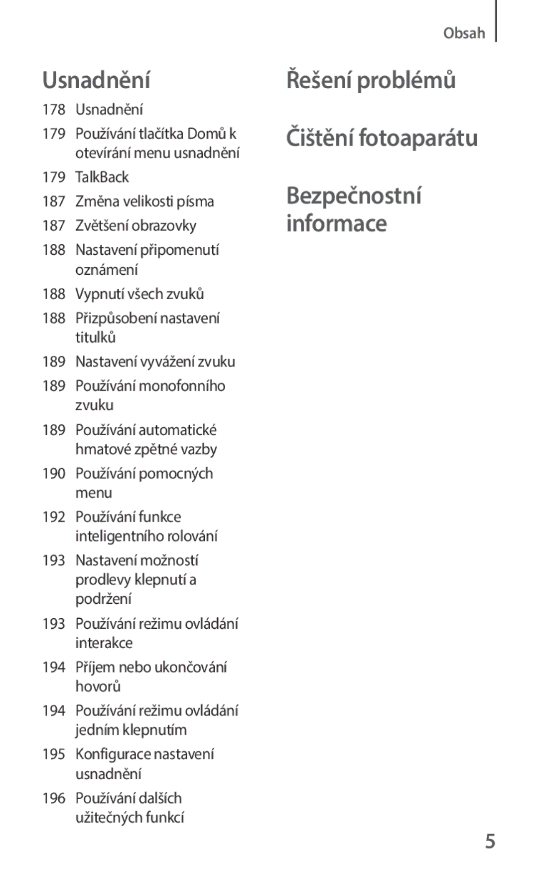 Samsung SM-C1150ZBAXEZ, SM-C1150ZKAEUR, SM-C1150ZBAXEH, SM-C1150ZKAATO, SM-C1150ZKAXSK, SM-C1150ZWAATO manual Usnadnění 