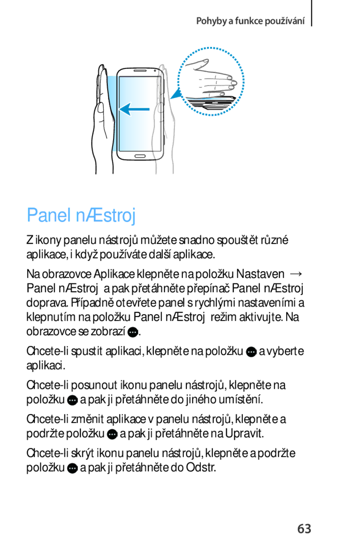 Samsung SM-C1150ZKAXEZ, SM-C1150ZKAEUR, SM-C1150ZBAXEH, SM-C1150ZKAATO, SM-C1150ZKAXSK, SM-C1150ZWAATO manual Panel nástrojů 