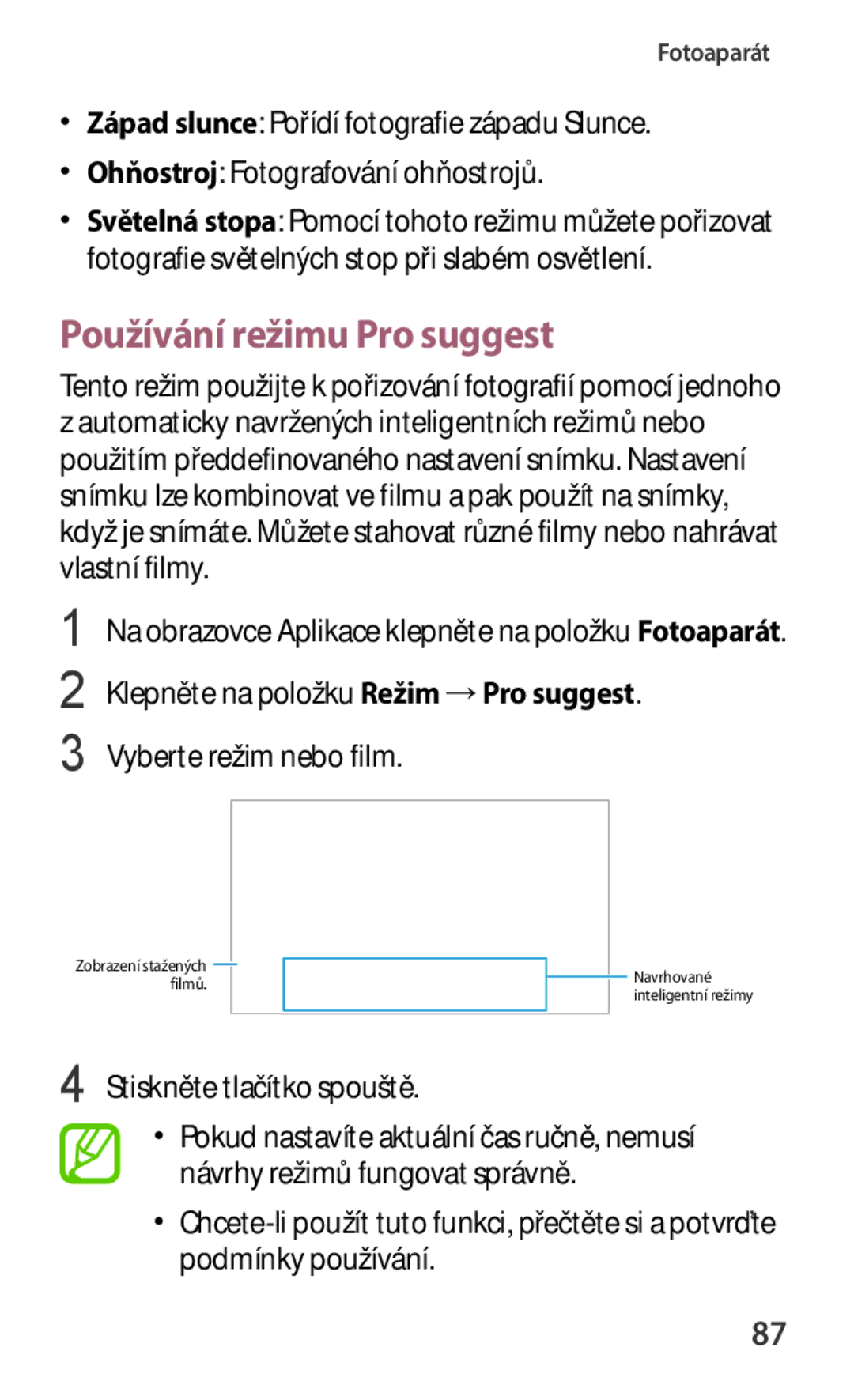 Samsung SM-C1150ZWAXEZ, SM-C1150ZKAEUR Používání režimu Pro suggest, Vyberte režim nebo film, Stiskněte tlačítko spouště 