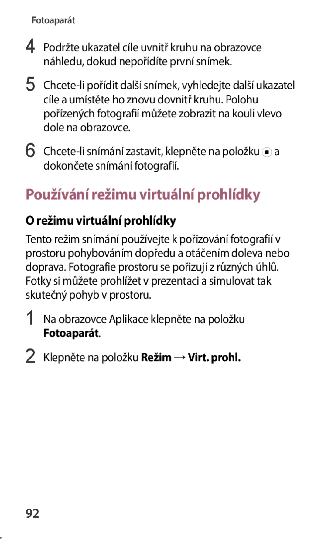 Samsung SM-C1150ZBAXEH, SM-C1150ZKAEUR, SM-C1150ZKAATO Používání režimu virtuální prohlídky, Režimu virtuální prohlídky 