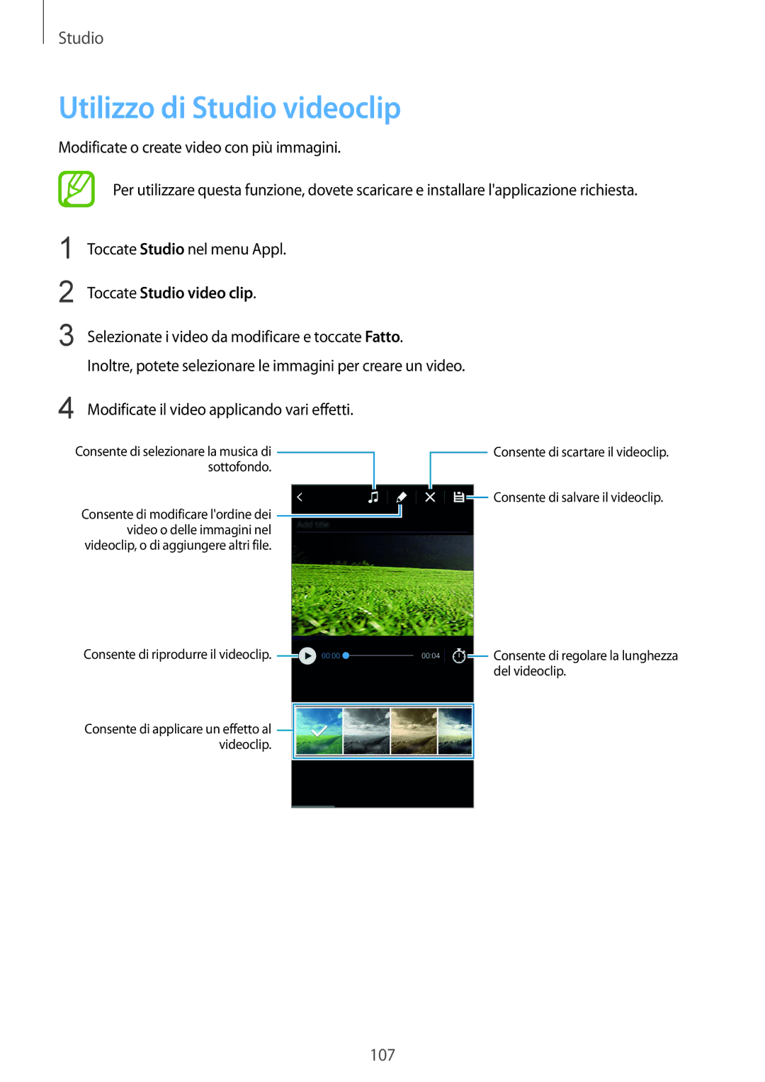 Samsung SM-C1150ZBAITV, SM-C1150ZKAPHN, SM-C1150ZWAITV manual Utilizzo di Studio videoclip, Toccate Studio video clip 