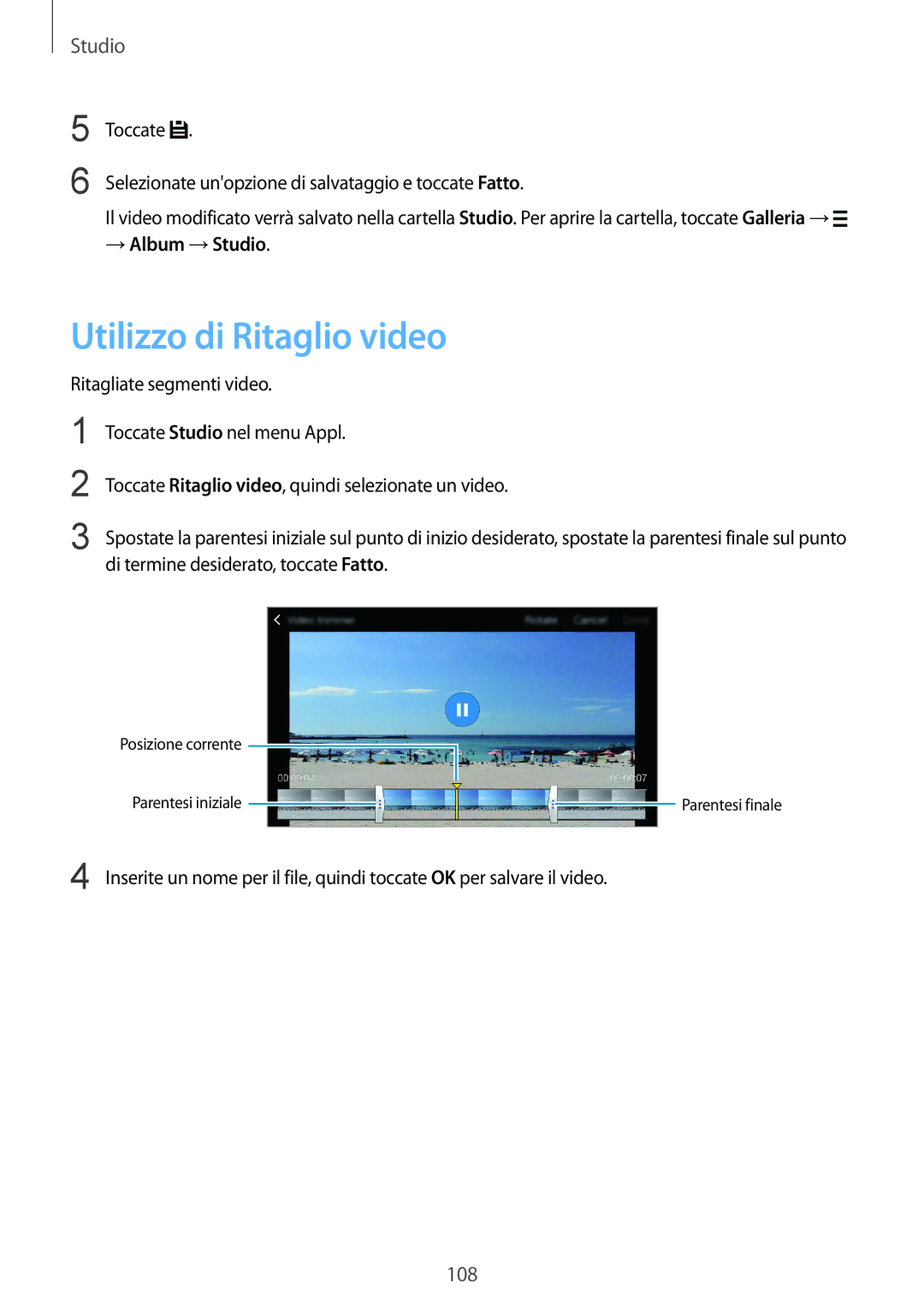 Samsung SM-C1150ZKAPHN, SM-C1150ZWAITV, SM-C1150ZKAITV, SM-C1150ZBAITV manual Utilizzo di Ritaglio video, → Album →Studio 