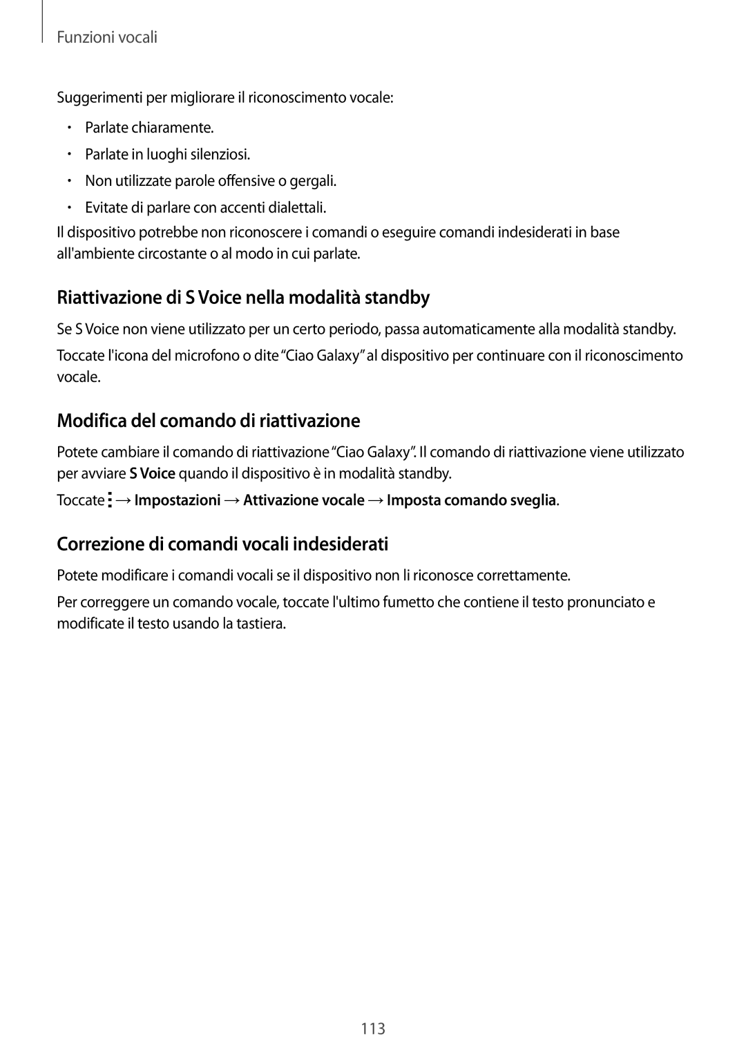 Samsung SM-C1150ZWAITV manual Riattivazione di S Voice nella modalità standby, Modifica del comando di riattivazione 