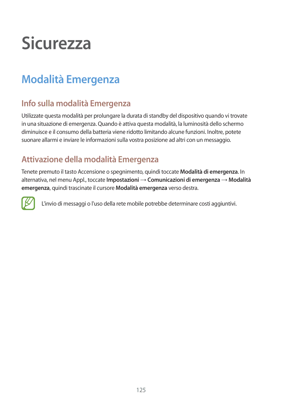 Samsung SM-C1150ZWAITV Sicurezza, Modalità Emergenza, Info sulla modalità Emergenza, Attivazione della modalità Emergenza 