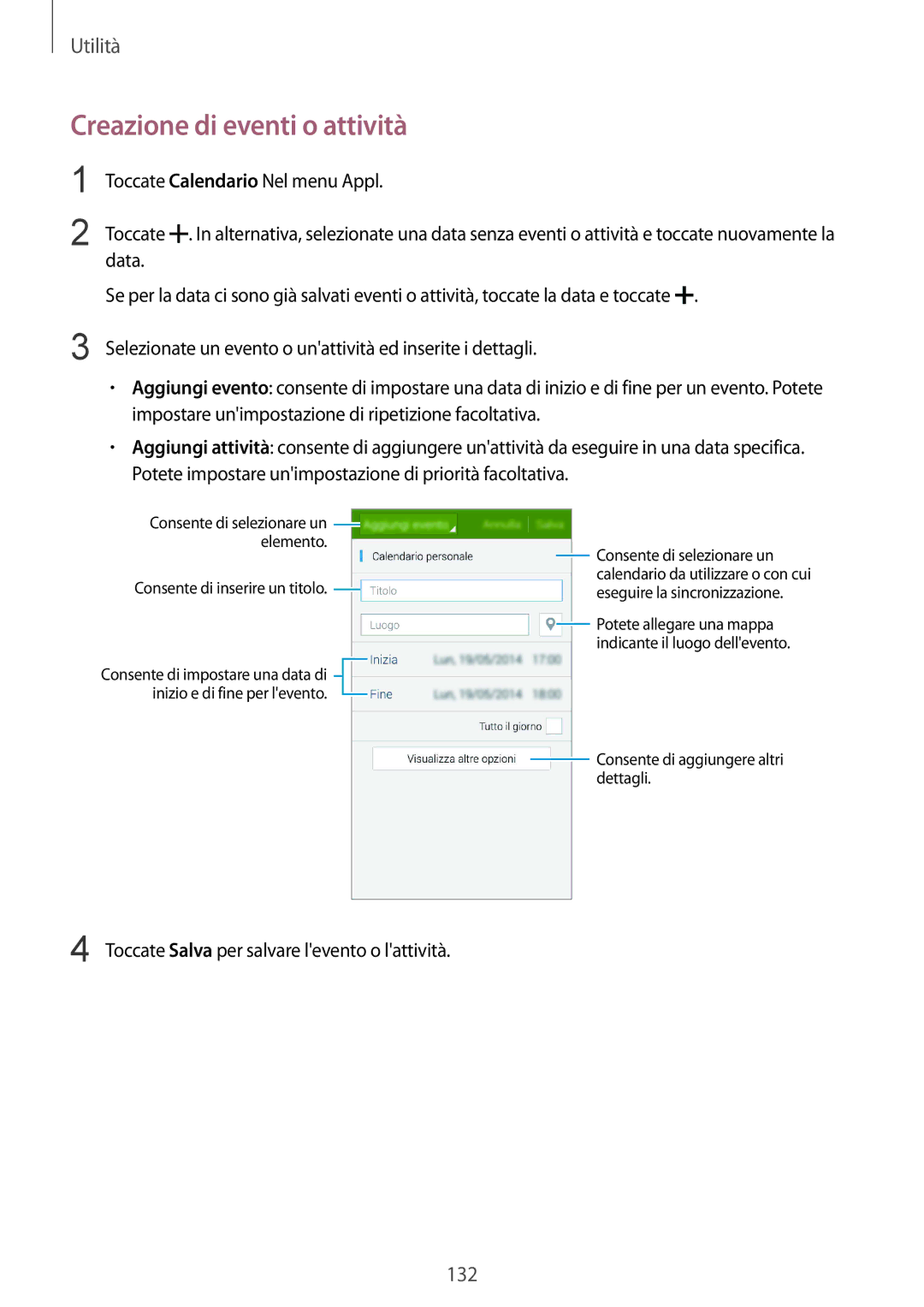 Samsung SM-C1150ZKAPHN, SM-C1150ZWAITV, SM-C1150ZKAITV, SM-C1150ZBAITV manual Creazione di eventi o attività 