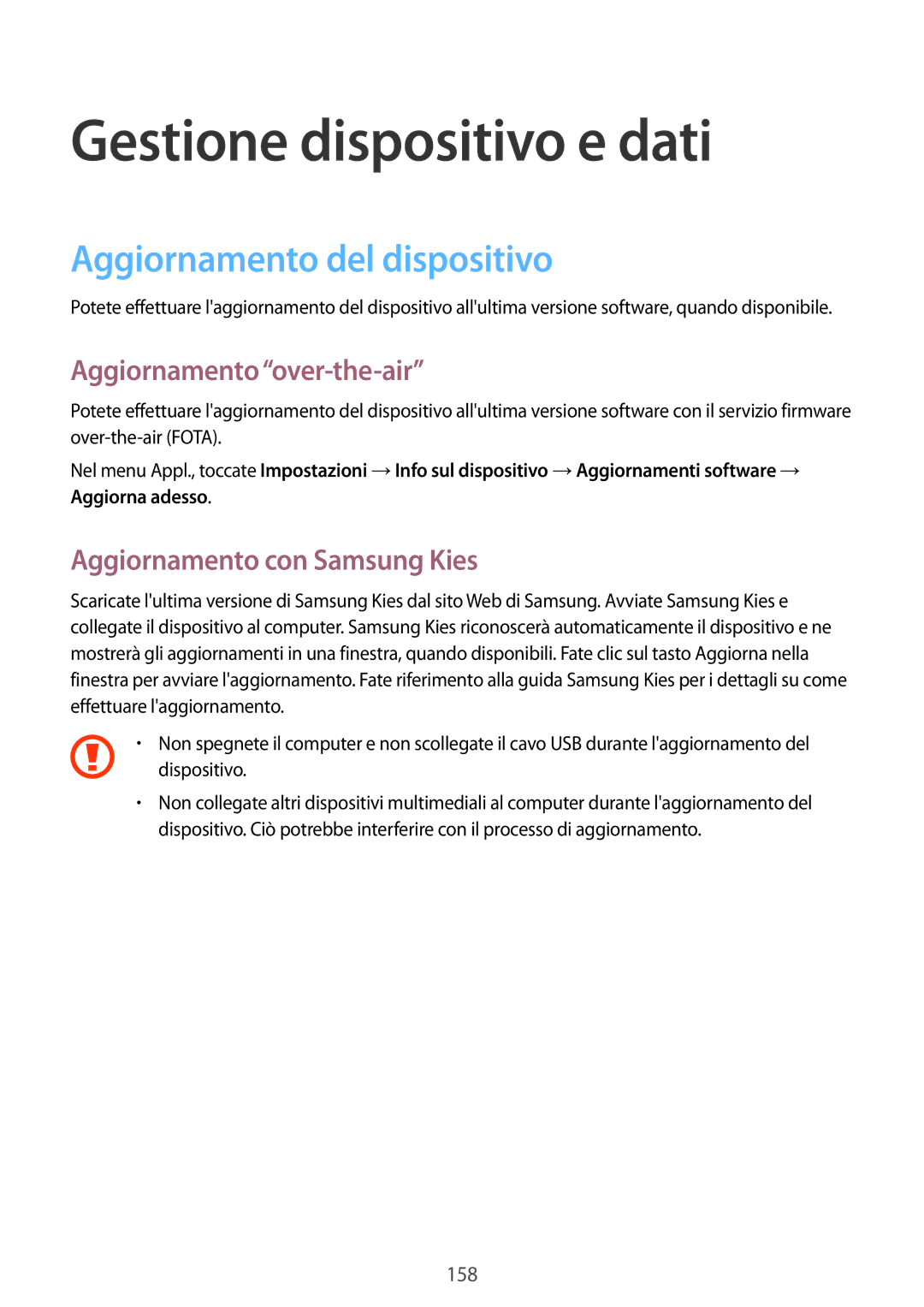 Samsung SM-C1150ZKAITV manual Gestione dispositivo e dati, Aggiornamento del dispositivo, Aggiornamento over-the-air 