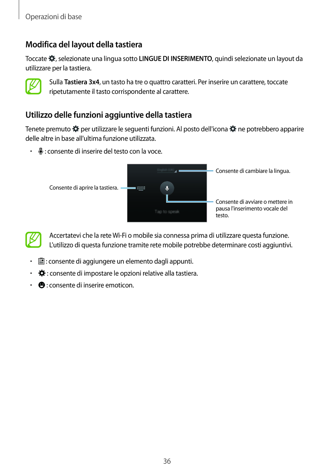 Samsung SM-C1150ZKAPHN manual Modifica del layout della tastiera, Utilizzo delle funzioni aggiuntive della tastiera 