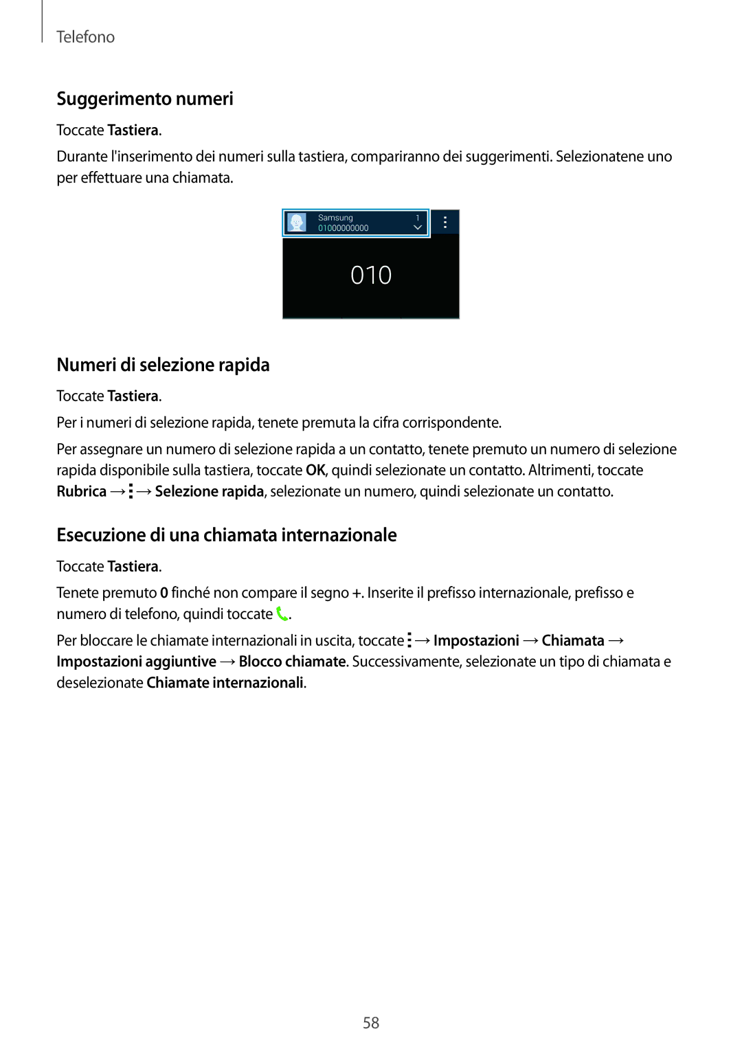 Samsung SM-C1150ZKAITV manual Suggerimento numeri, Numeri di selezione rapida, Esecuzione di una chiamata internazionale 