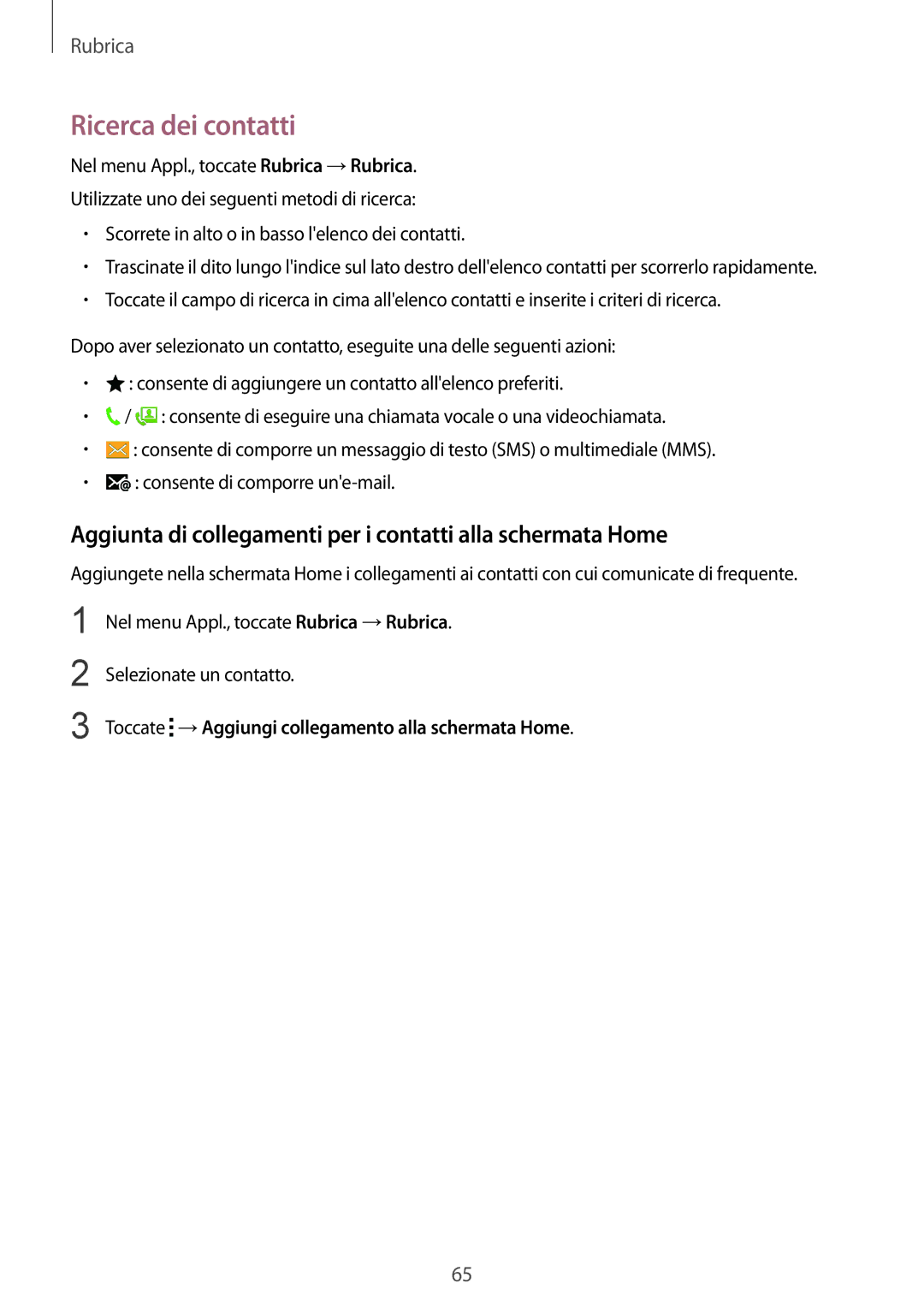 Samsung SM-C1150ZWAITV, SM-C1150ZKAPHN Ricerca dei contatti, Aggiunta di collegamenti per i contatti alla schermata Home 